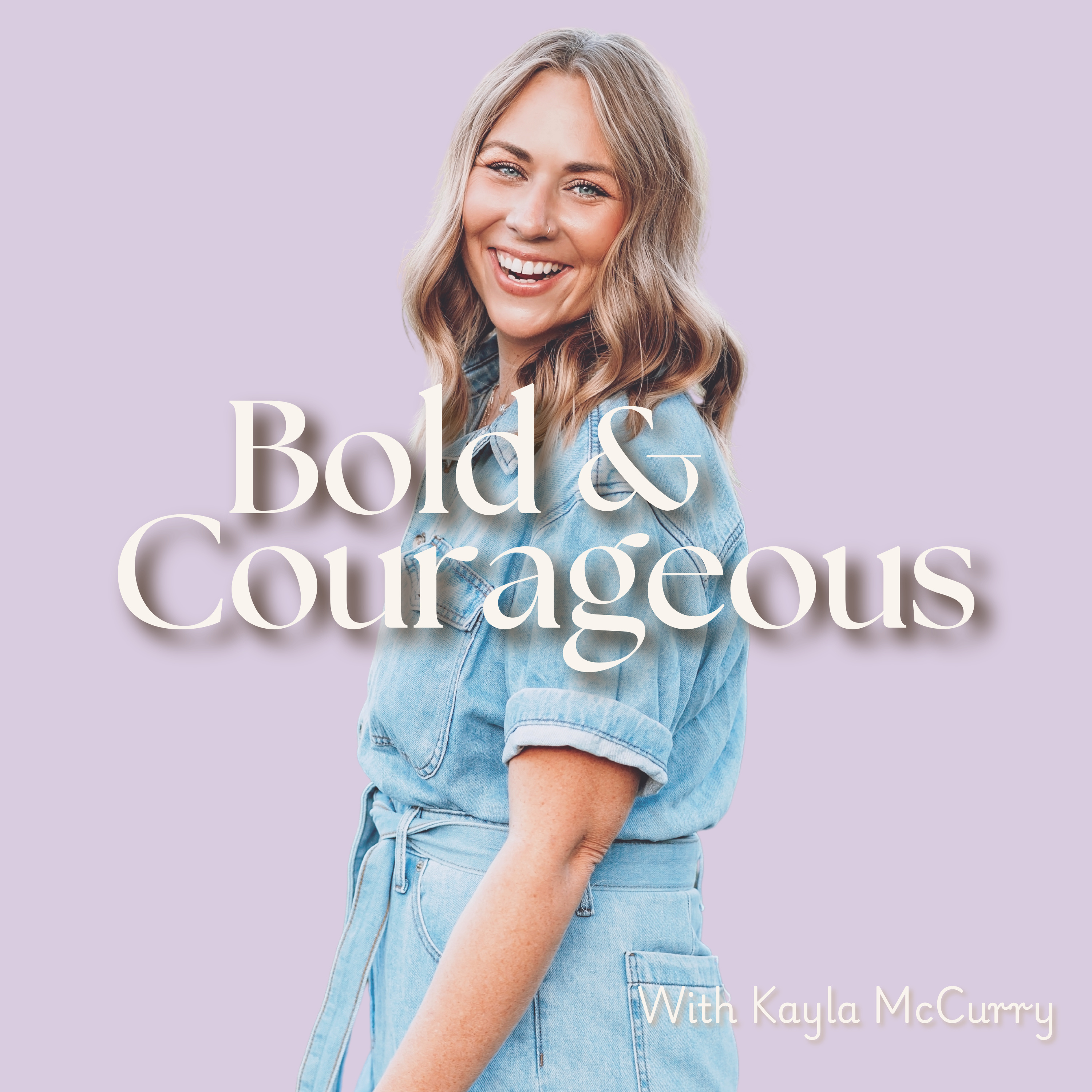 Bold and Courageous