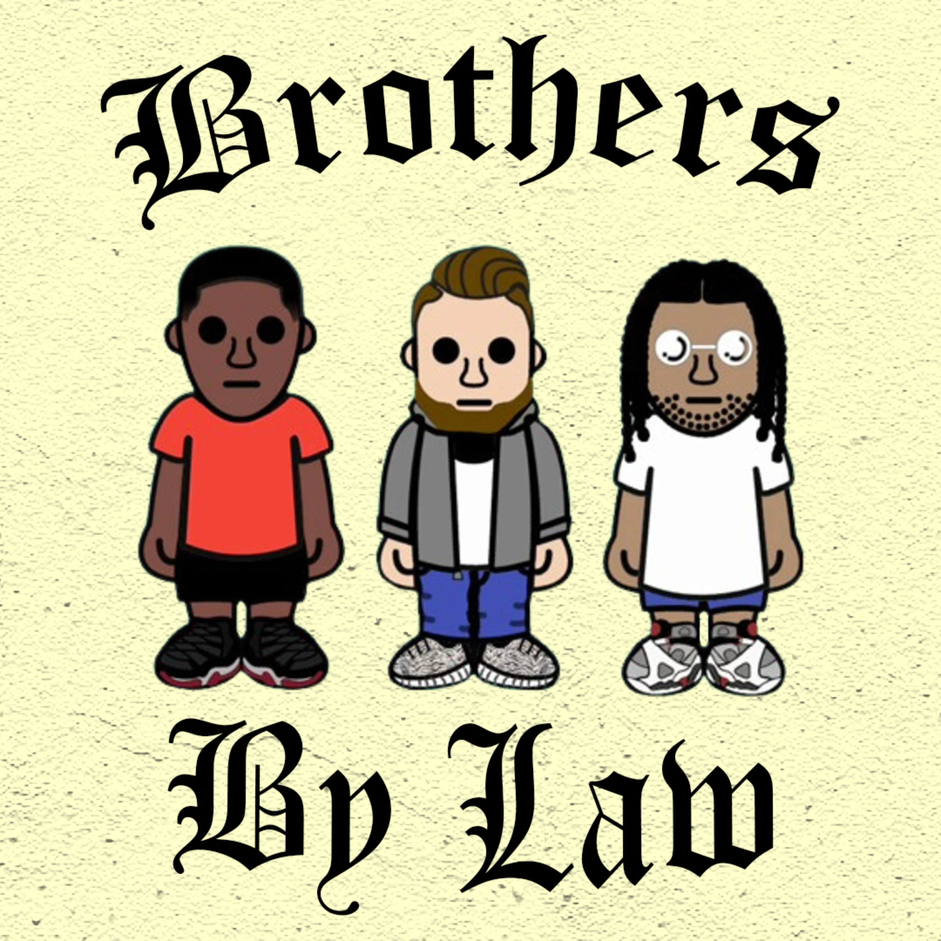Brothers By Law podcast artwork