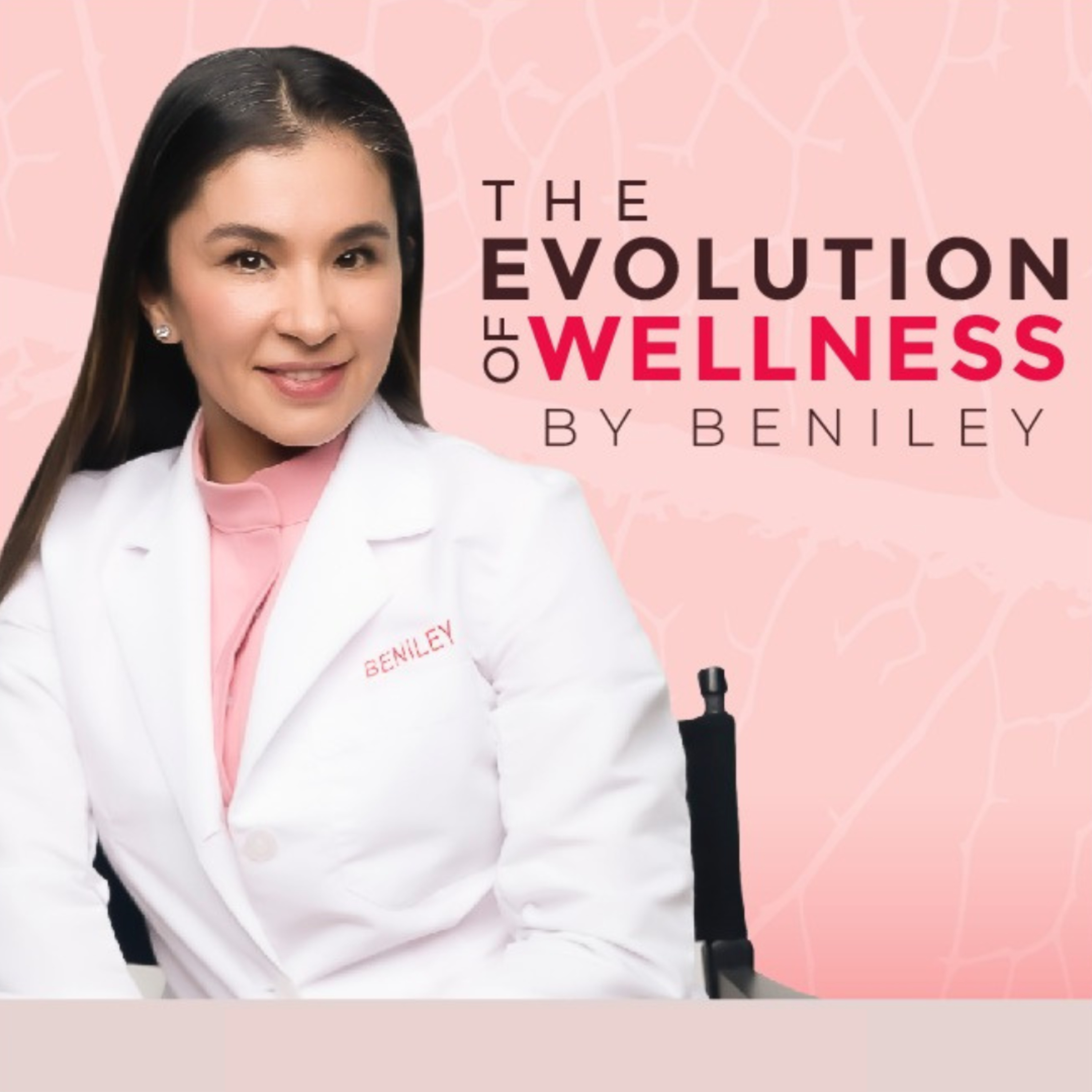 The Evolution of Wellness by Beniley podcast artwork
