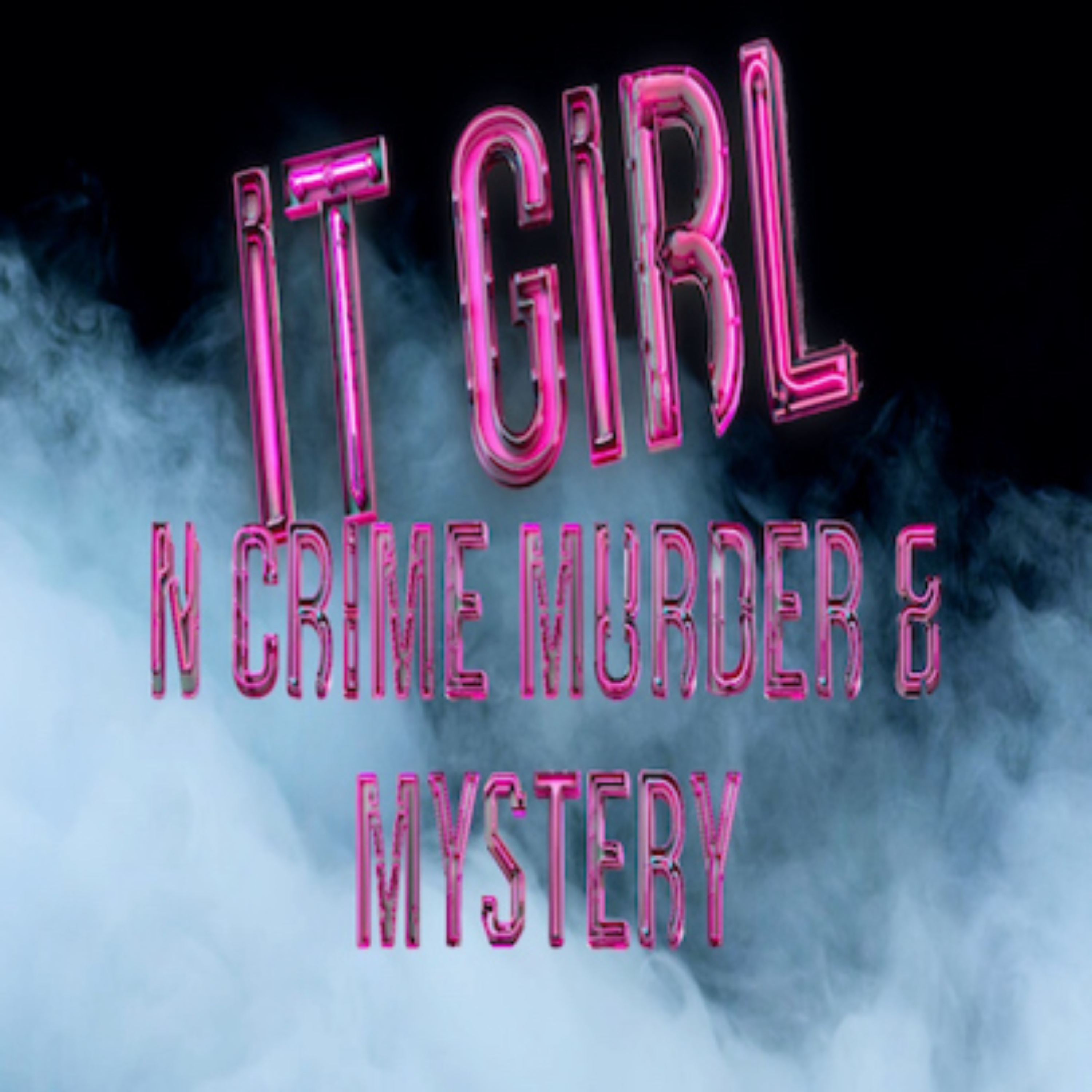 It Girl N Time World & Mystery