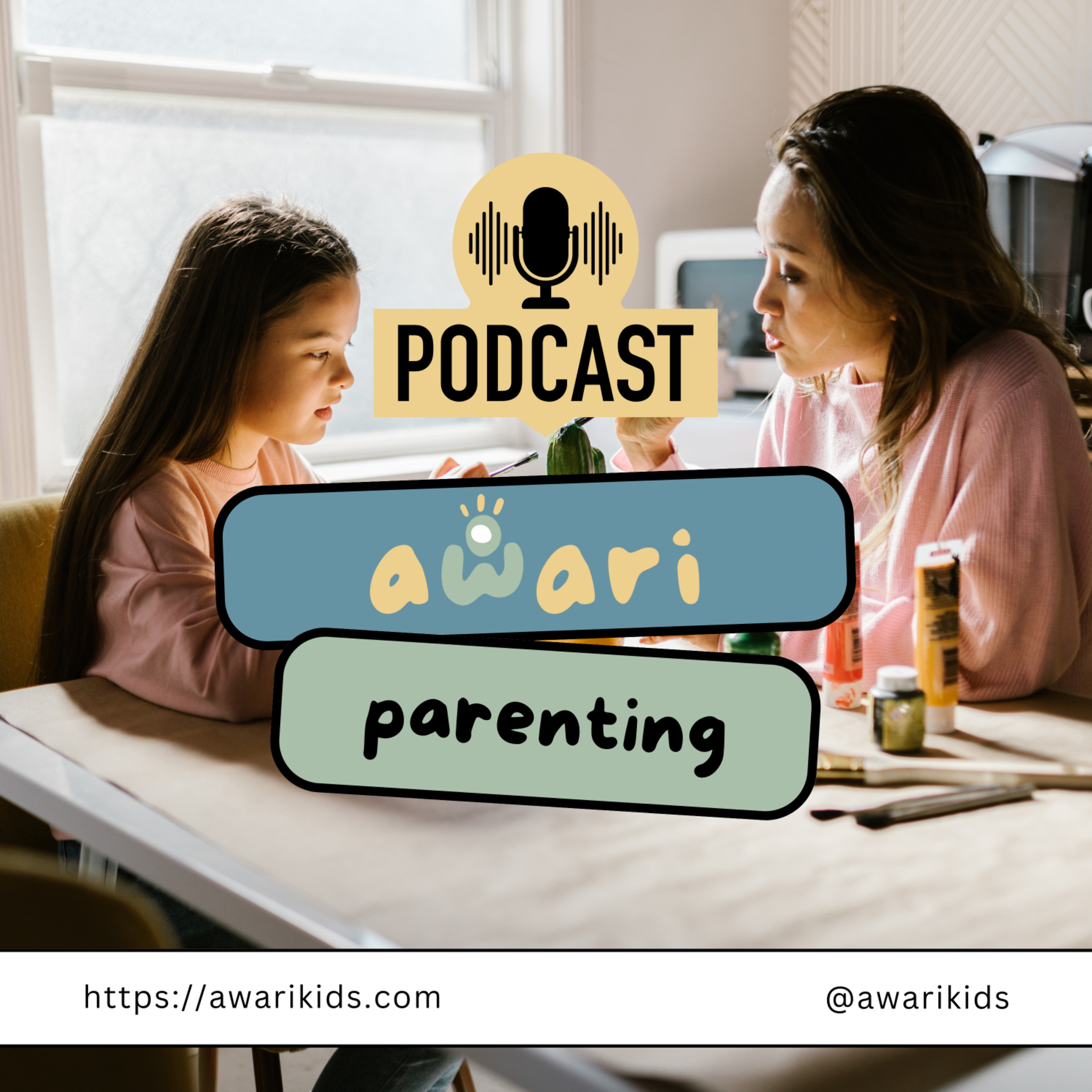 Awari Parenting Podcast podcast artwork