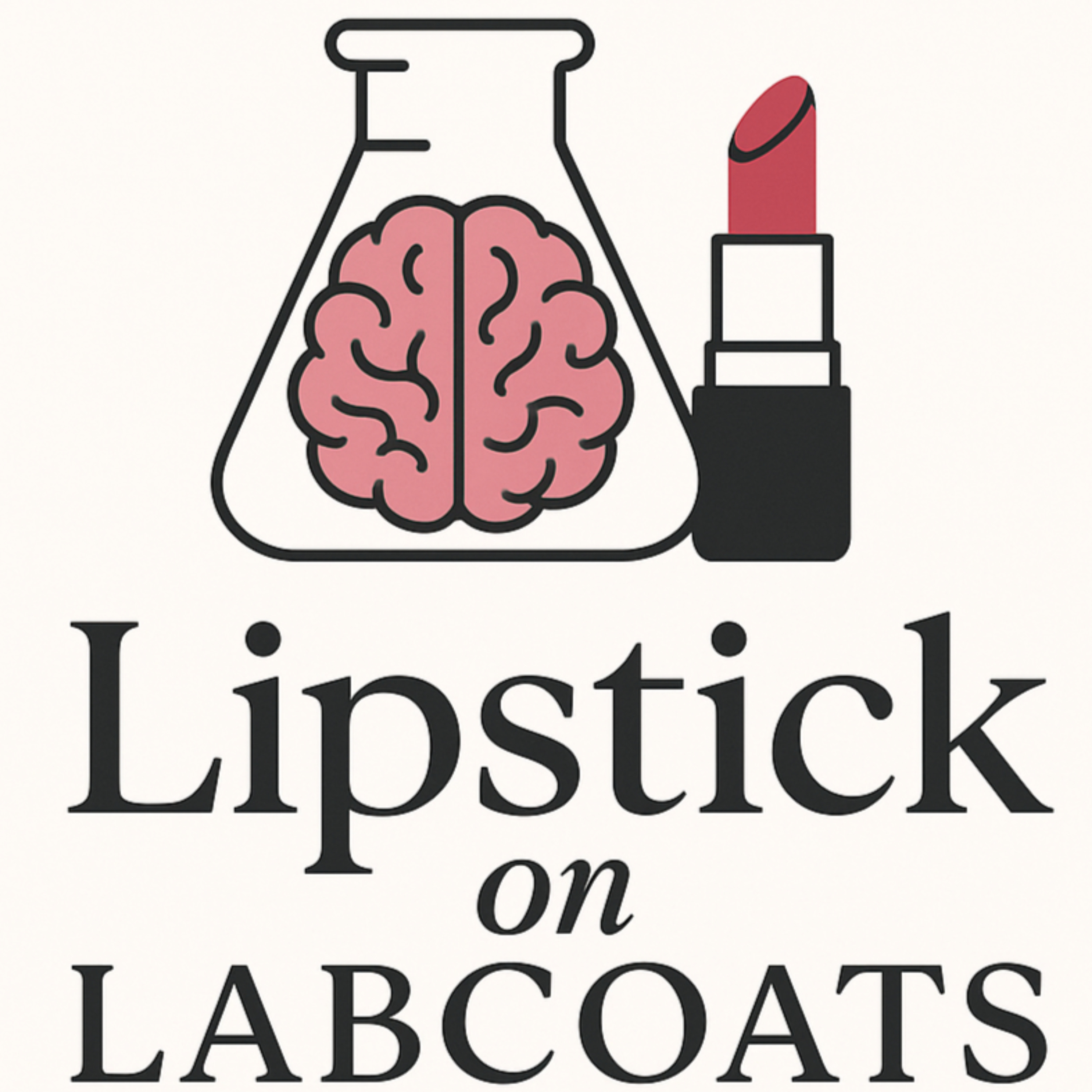Lipstick on Labcoats