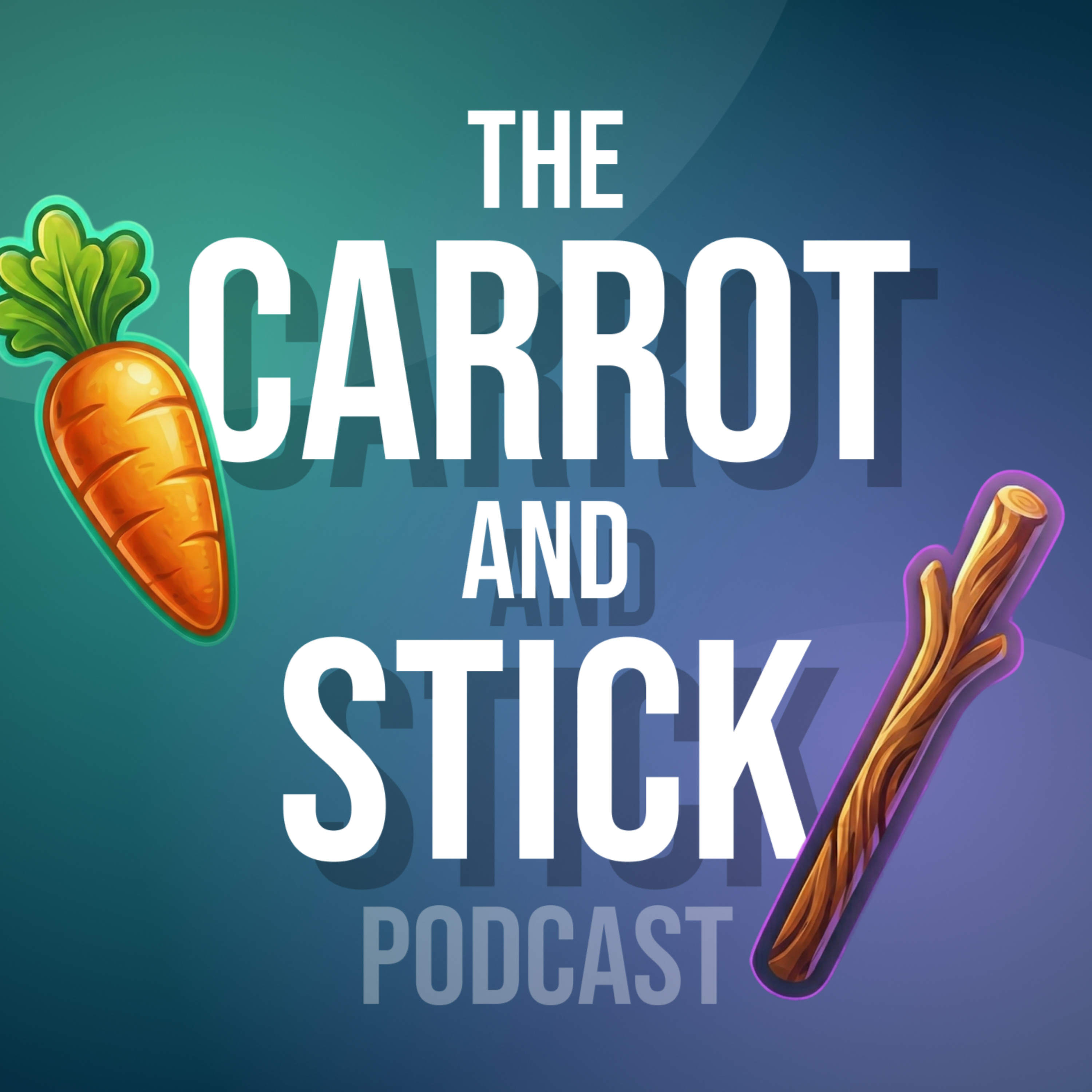 Carrot and Stick