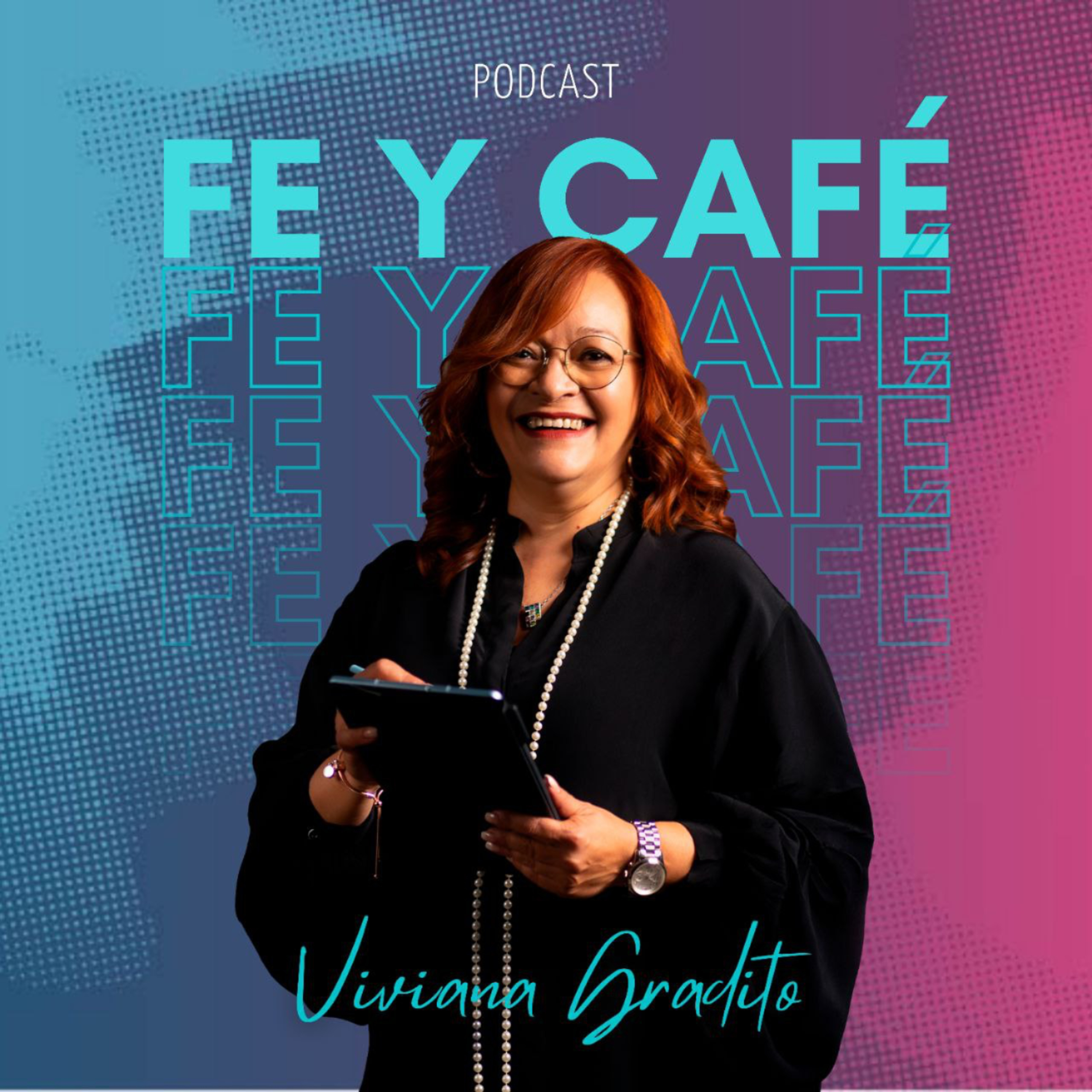 Fe y Café con Viviana Gradito