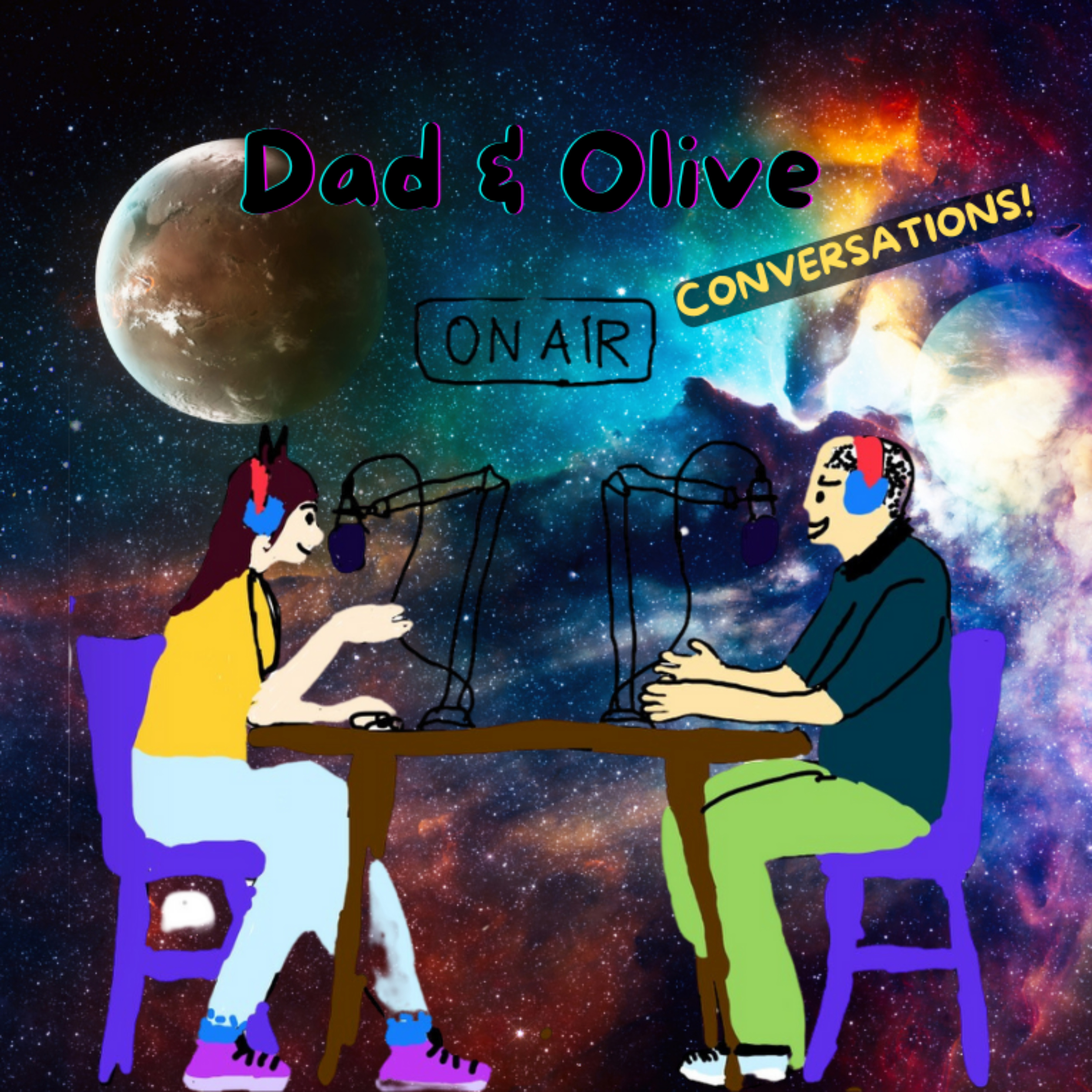 Dad and Olive, Conversations! podcast artwork