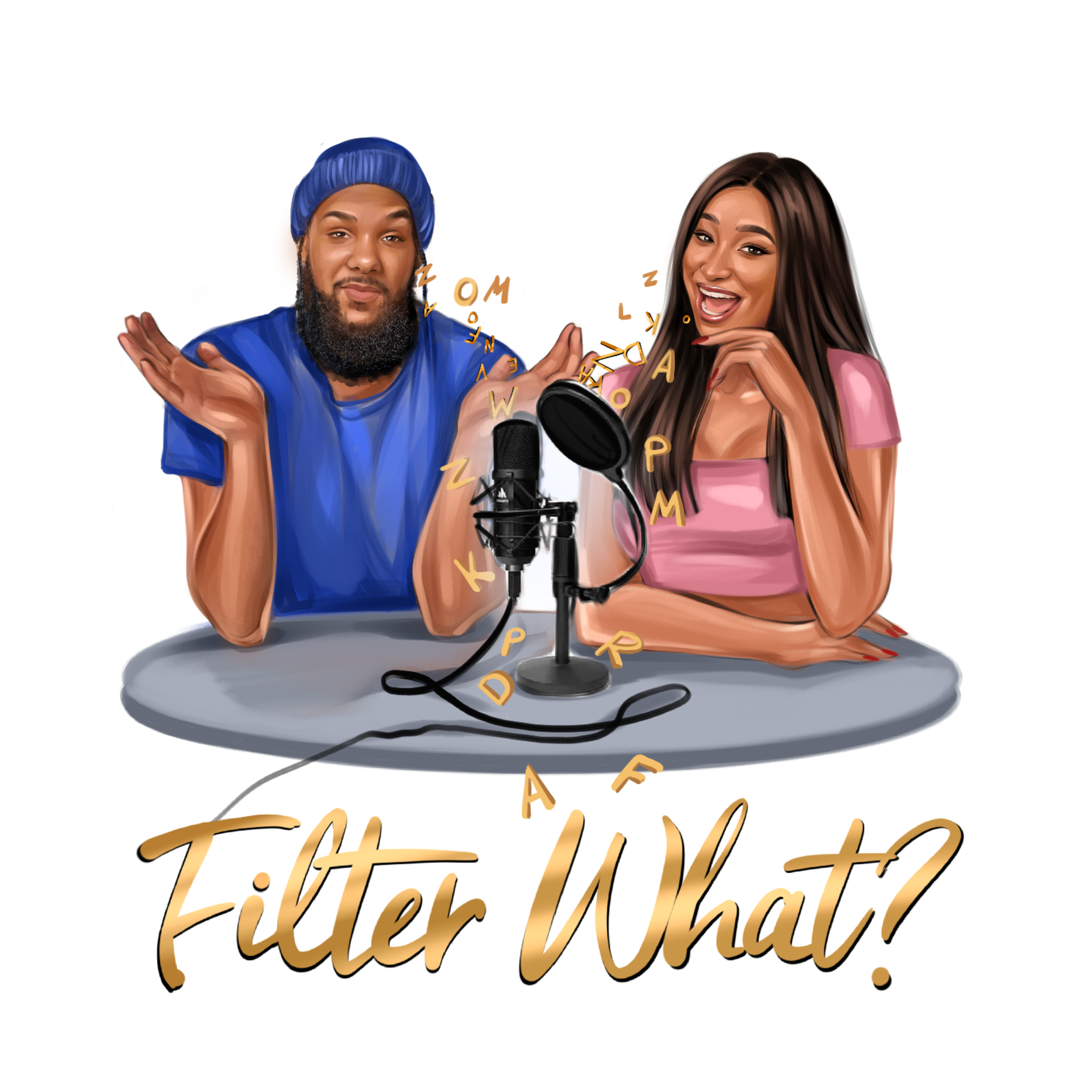 Filter What Podcast