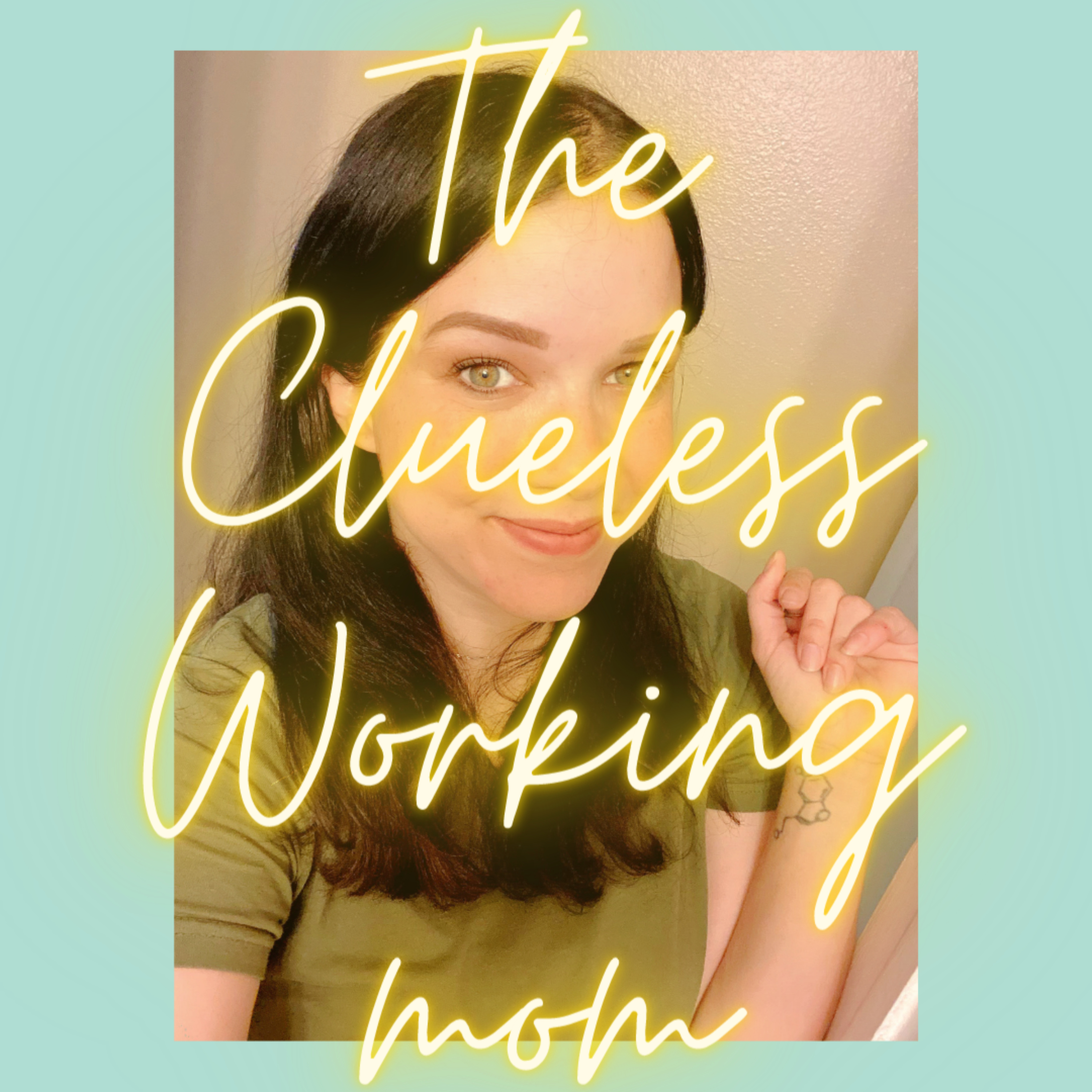 The Clueless Working Mom