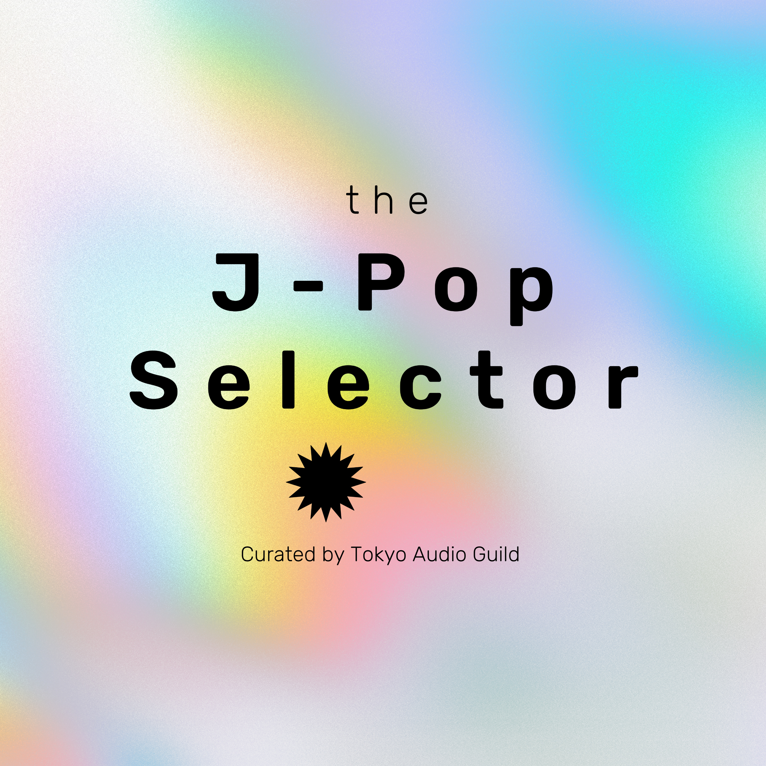 The J-Pop Selector Vol.2 — August 2025 Highlights