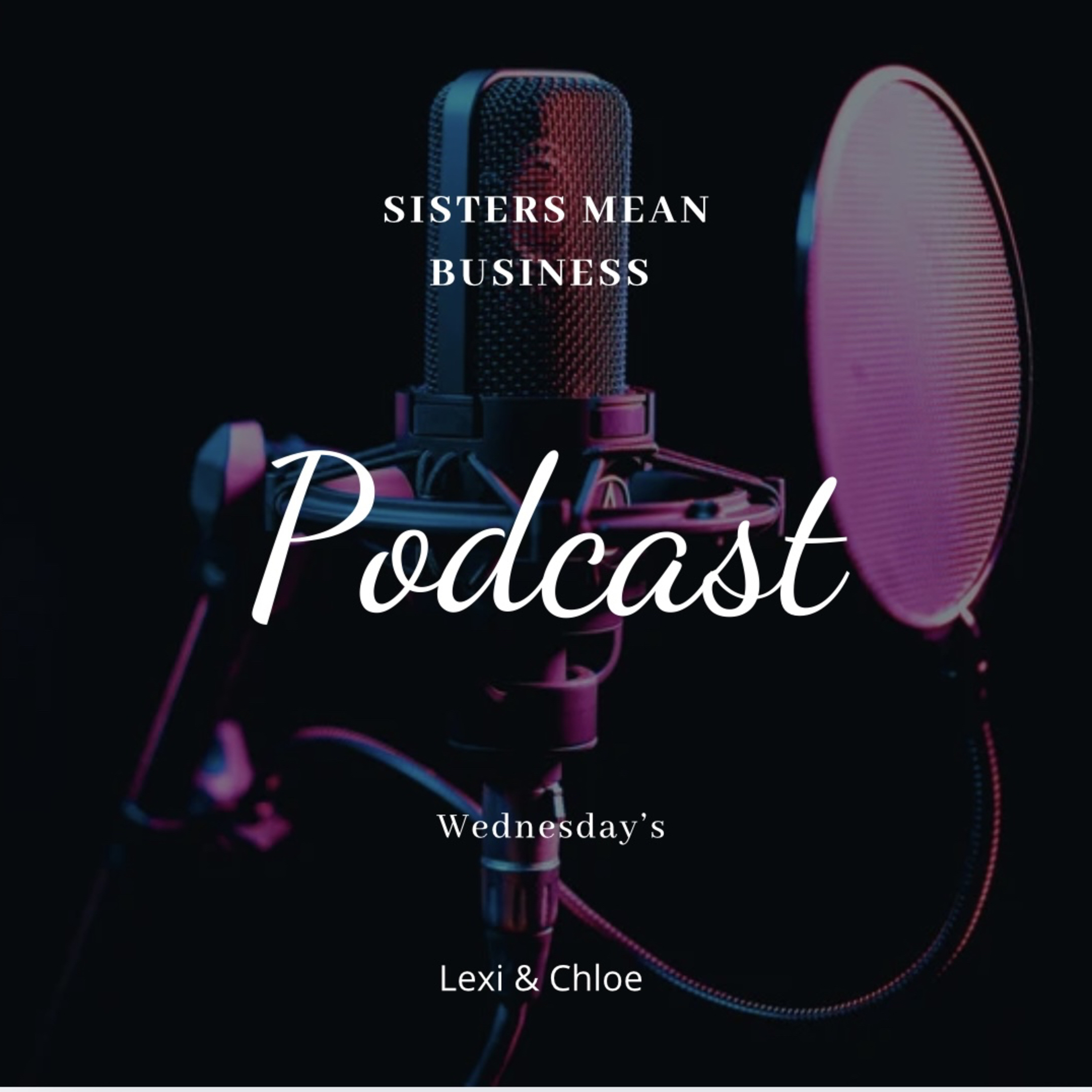 Sisters MEAN business podcast artwork