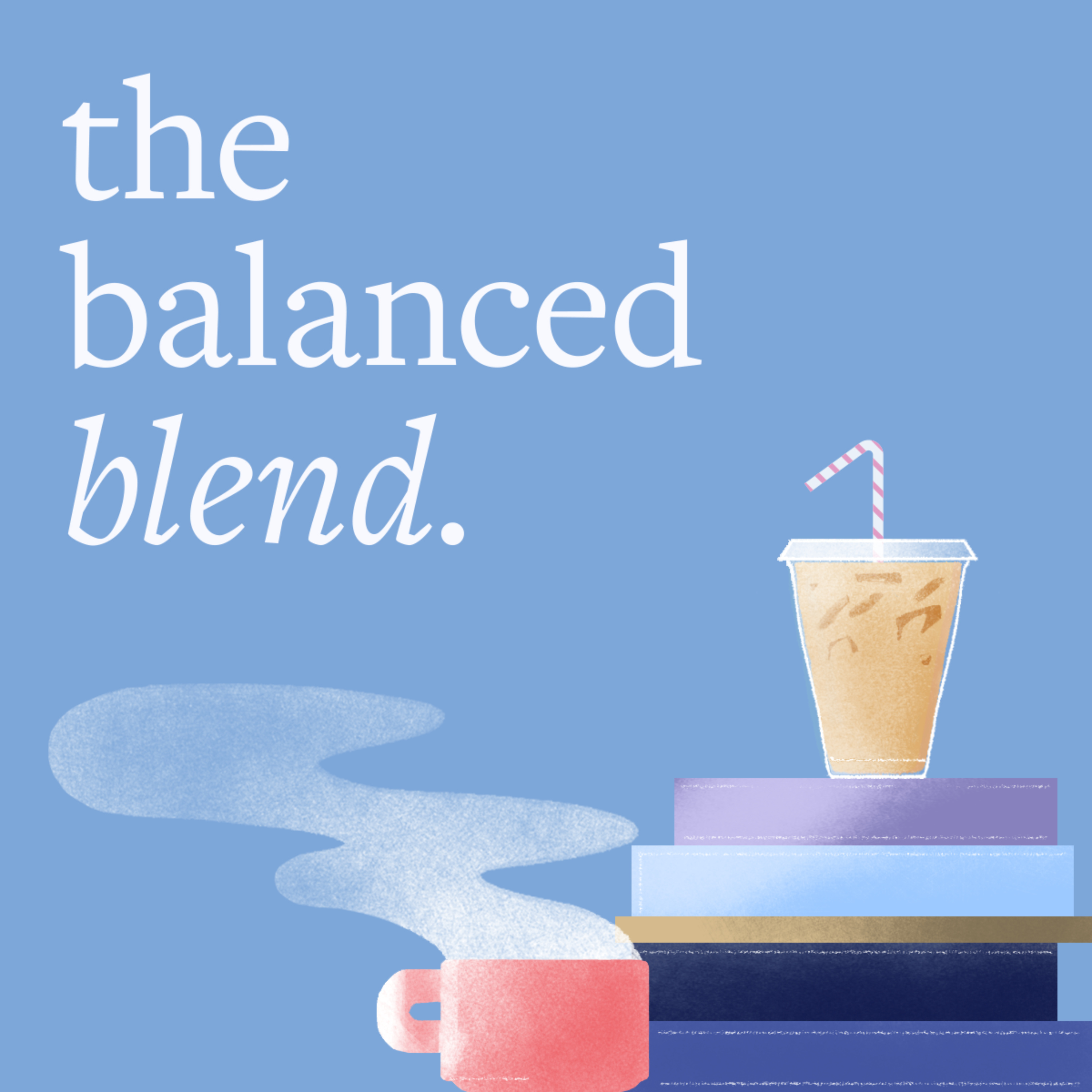 The Balanced Blend