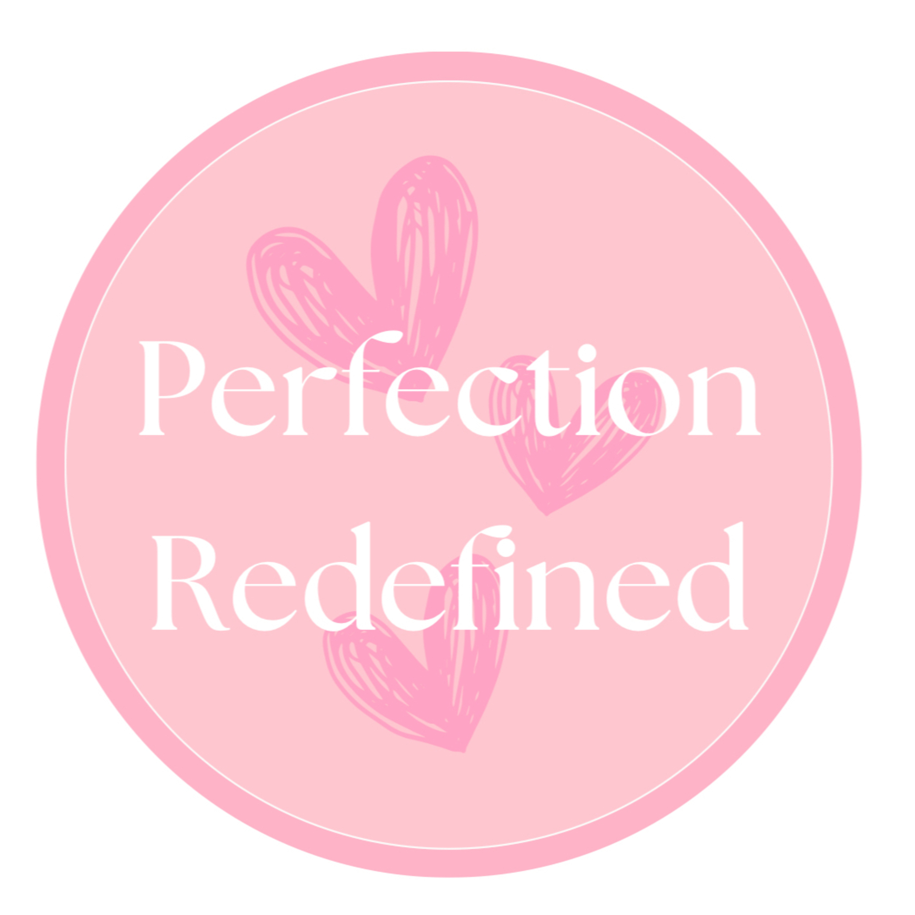 Perfection Redefined podcast artwork