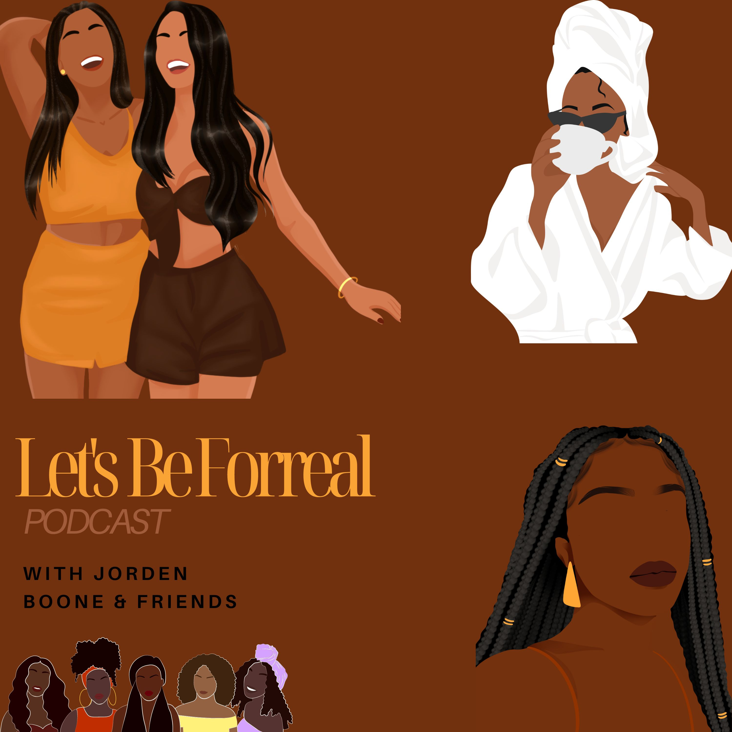 Let's Be Forreal podcast artwork