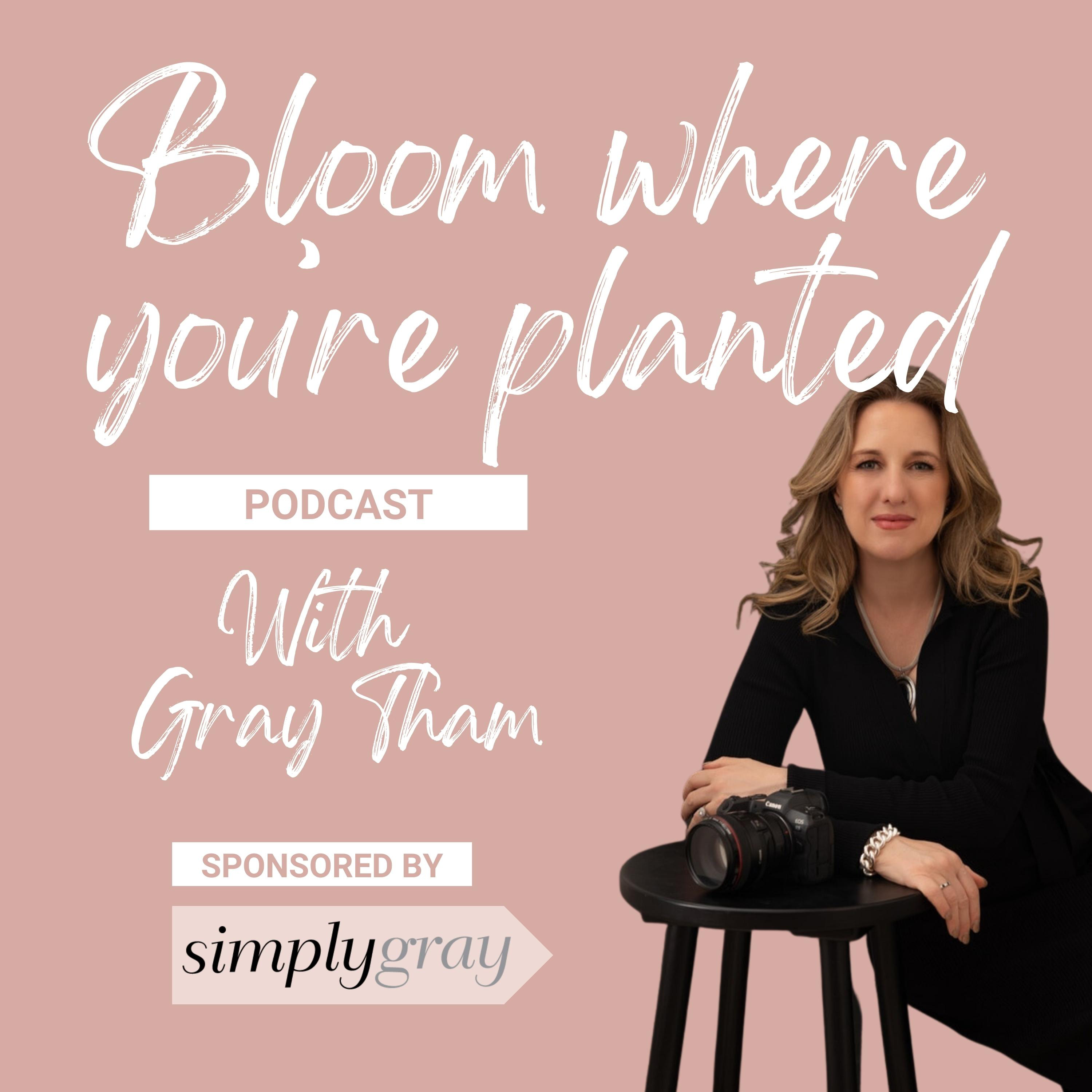Bloom Where You're Planted podcast artwork