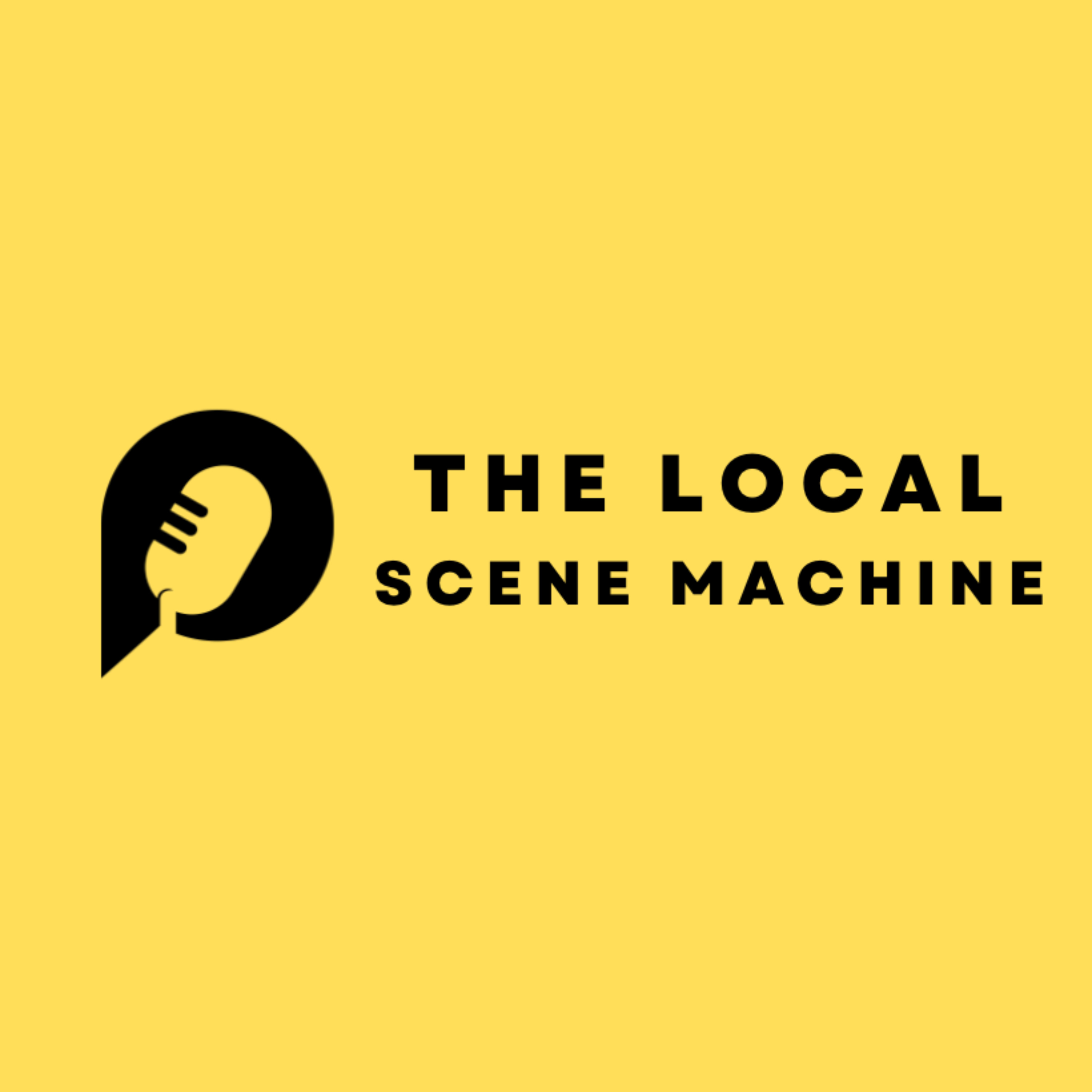 The Local Scene Machine podcast artwork