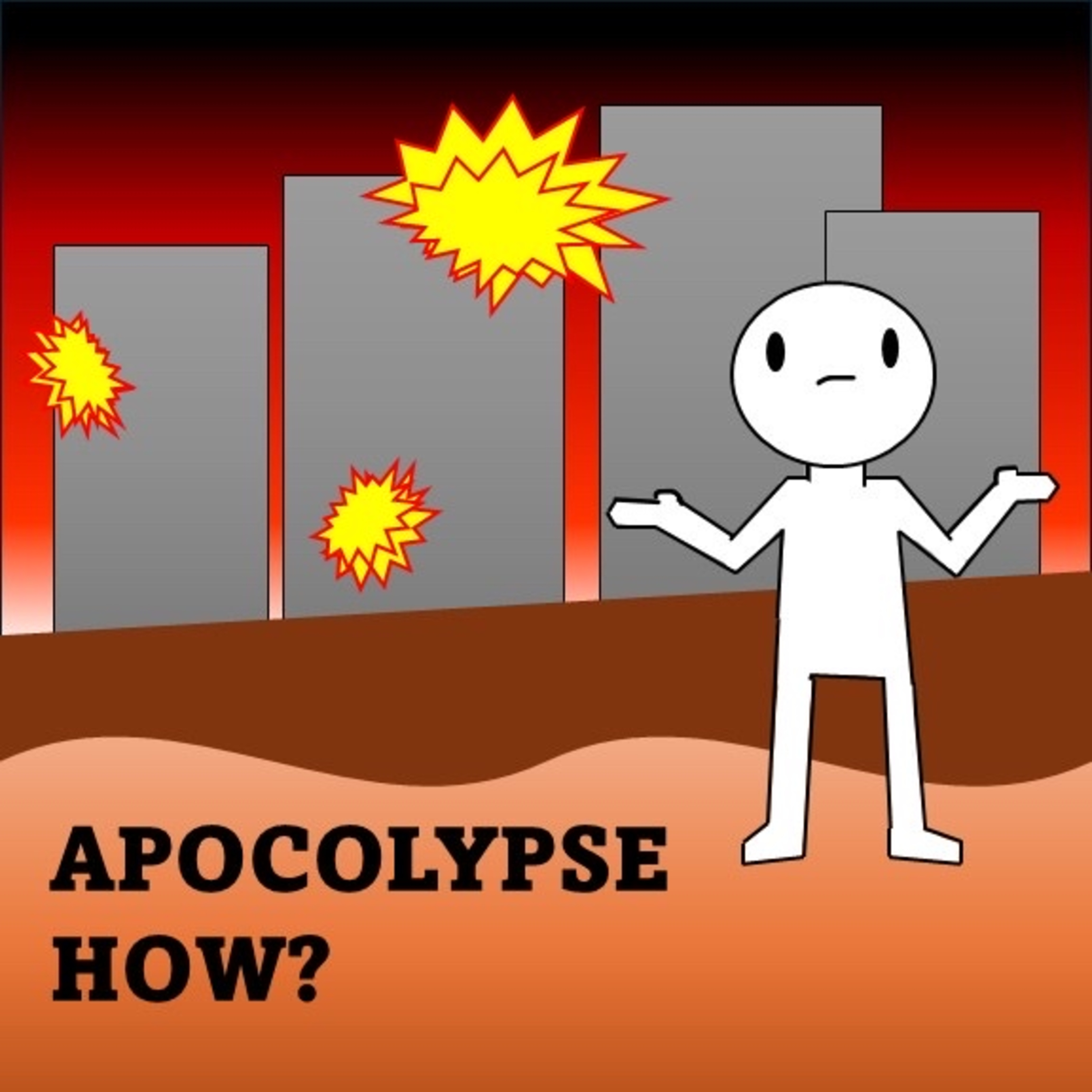 Apocalypse How?