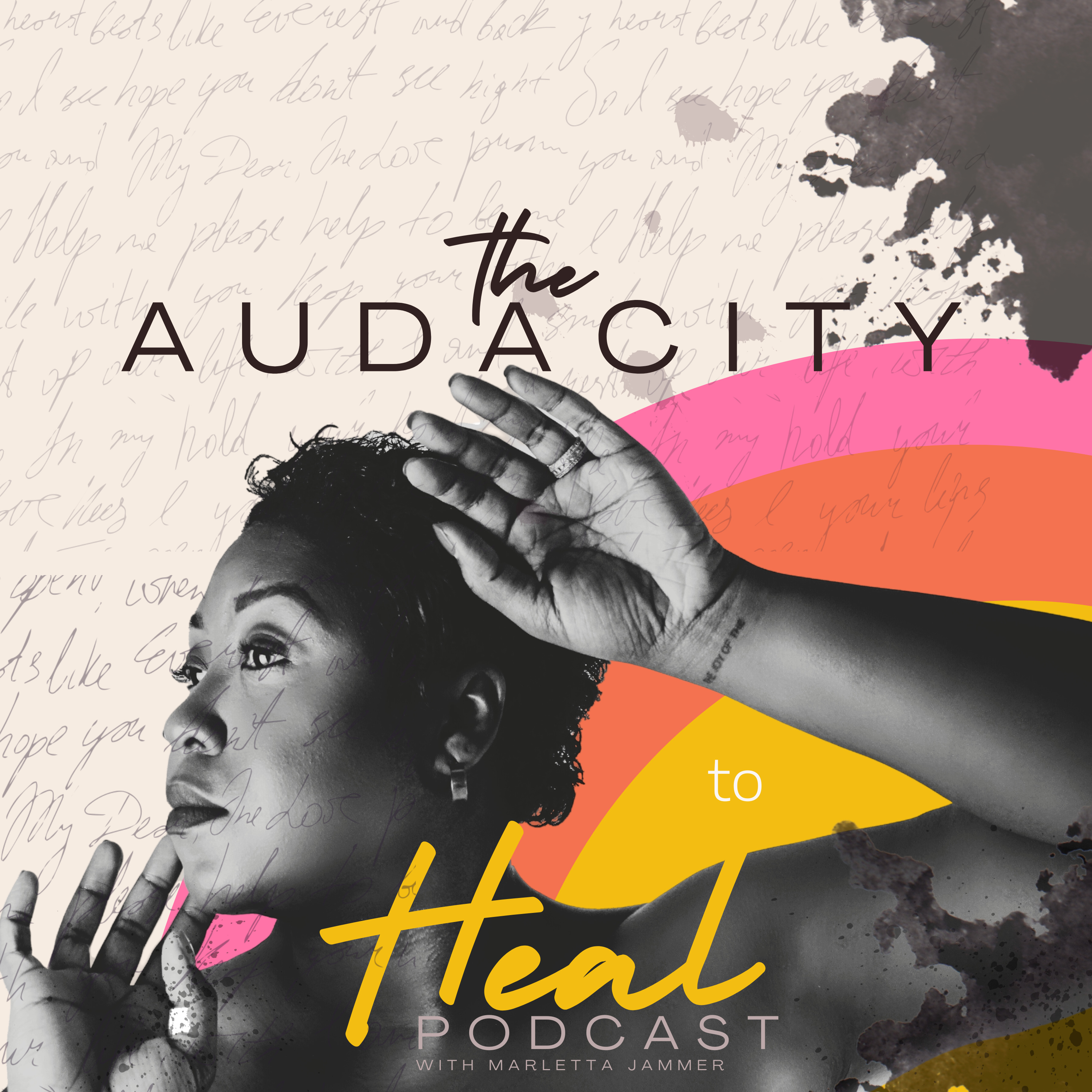 The Audacity to Heal podcast artwork