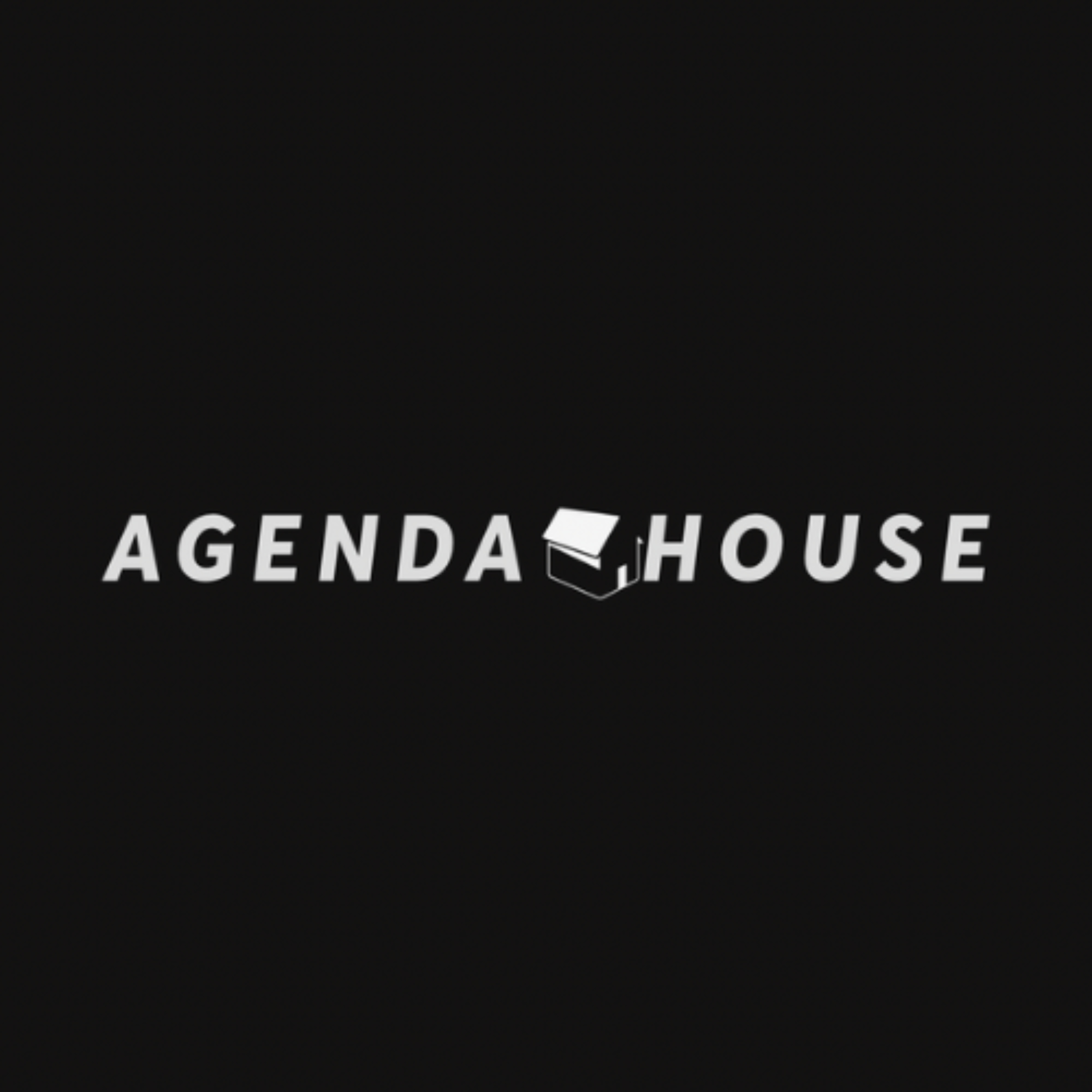 Agenda House Podcast podcast artwork