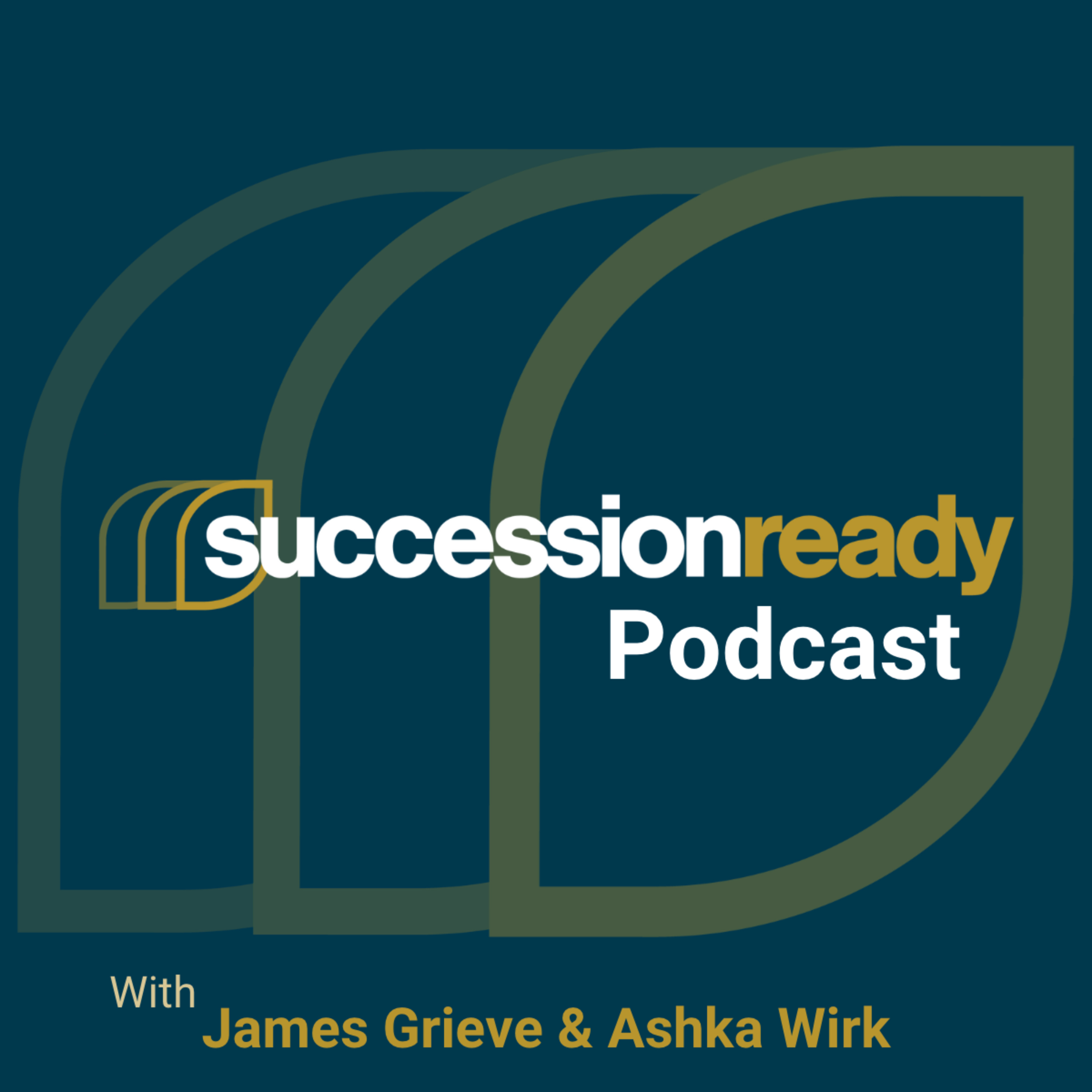 The SuccessionReady Podcast