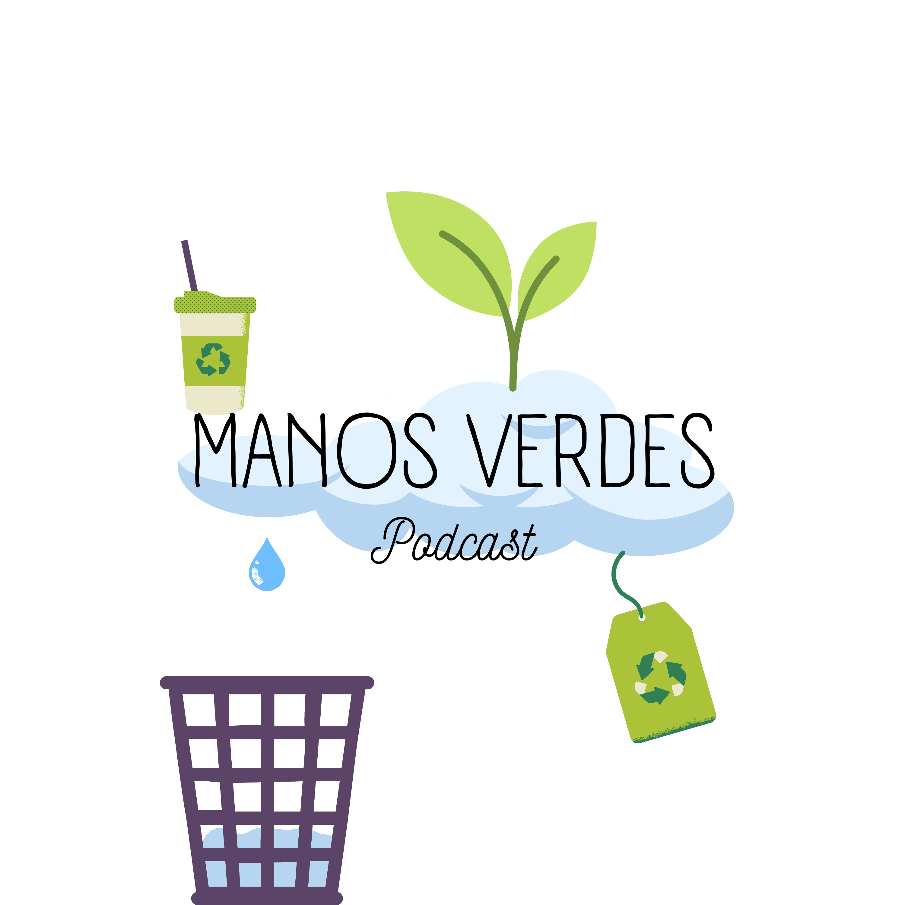 Manos Verdes podcast artwork