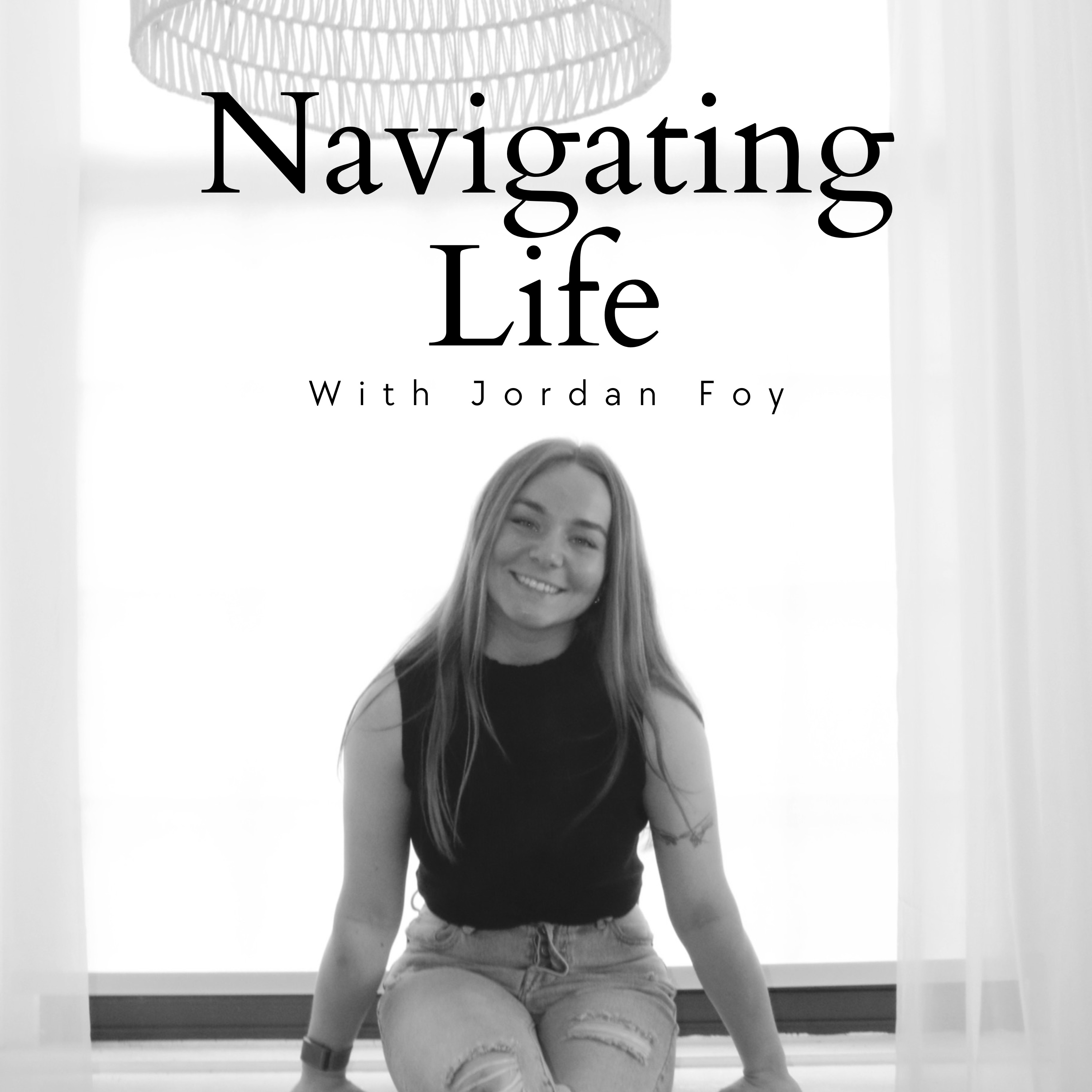 Navigating Life with Jordan podcast artwork