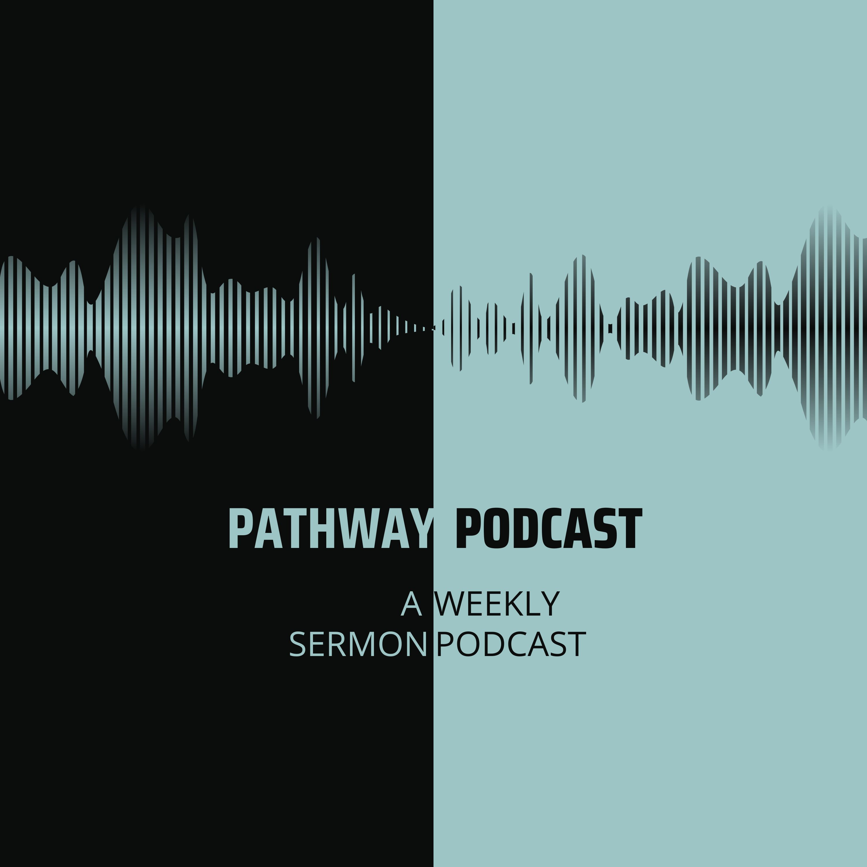 Pathway Podcast