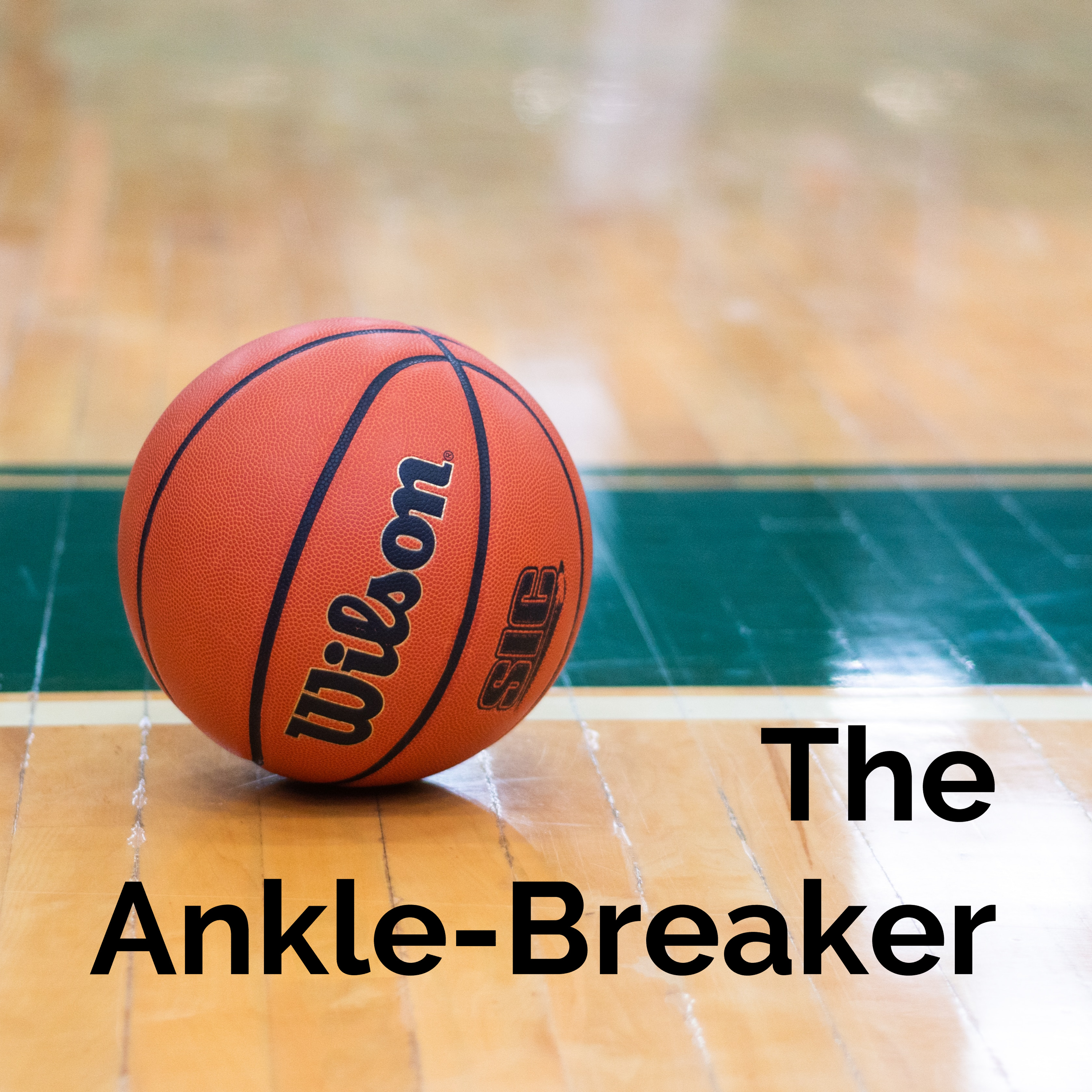 The Ankle-Breaker