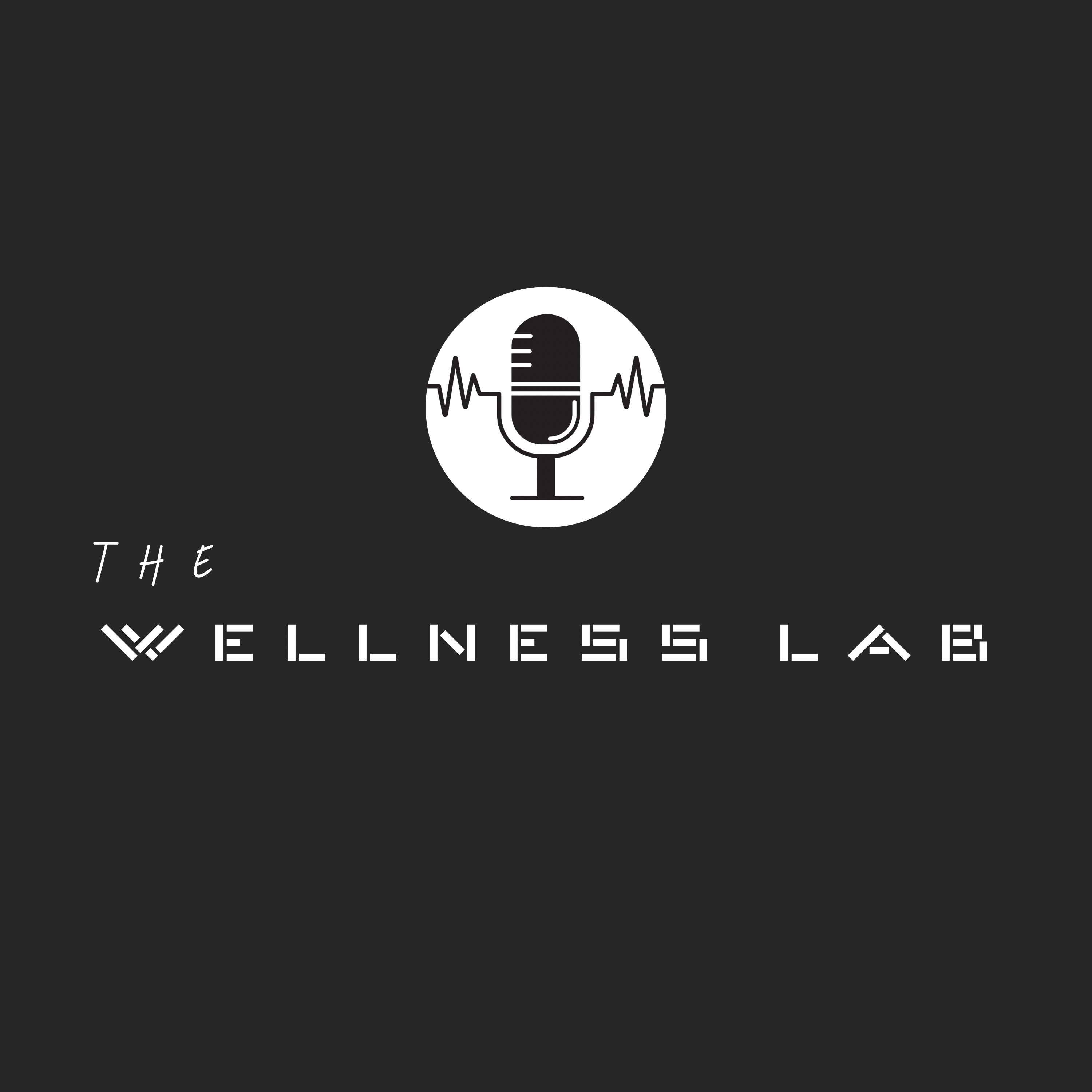The Wellness Lab podcast artwork