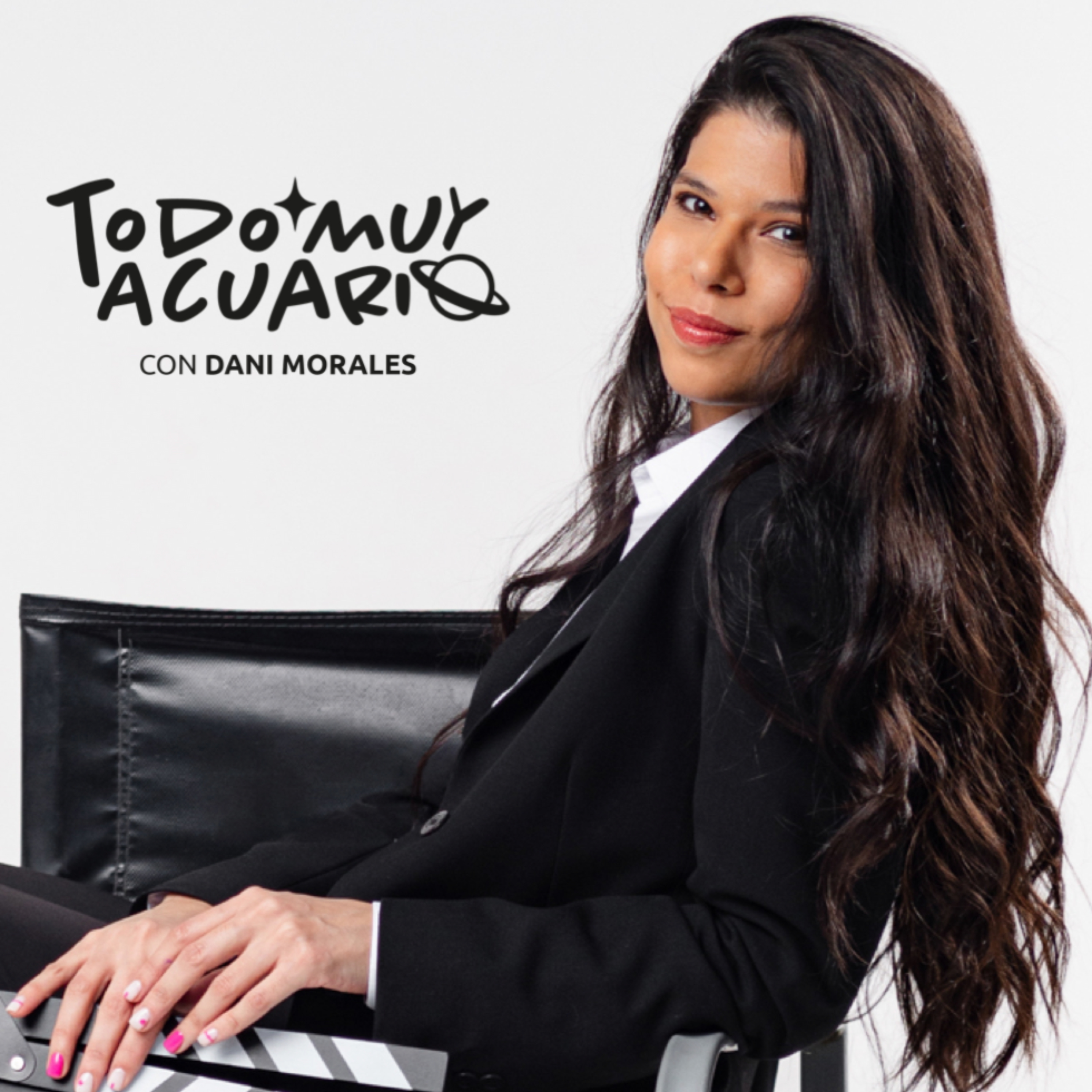 Todo Muy Acuario con Dani Morales