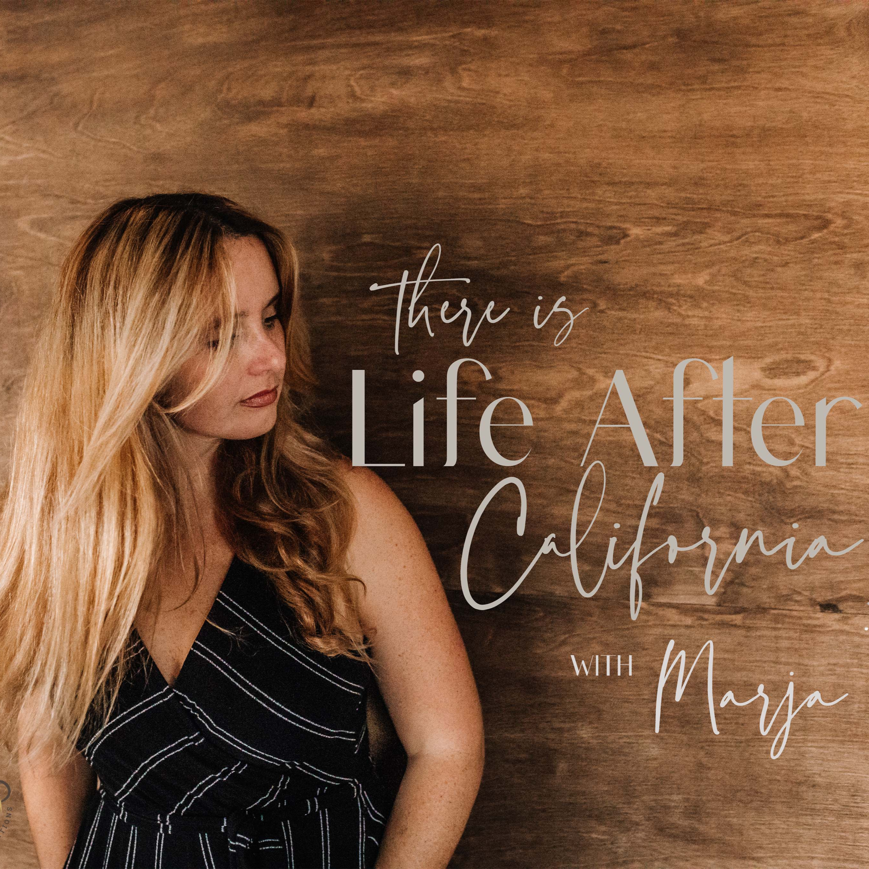 There is Life After California podcast artwork