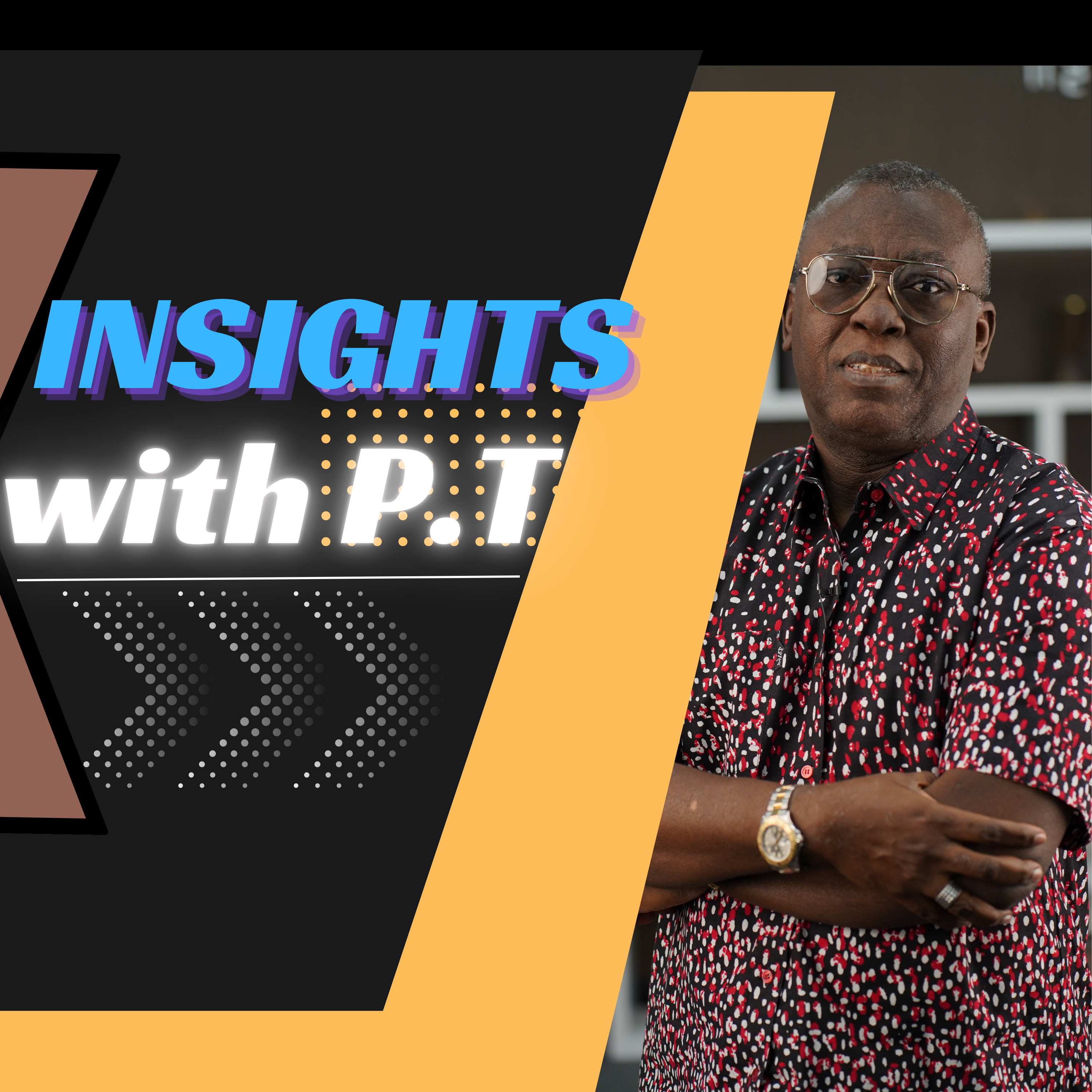 Insights With P.T