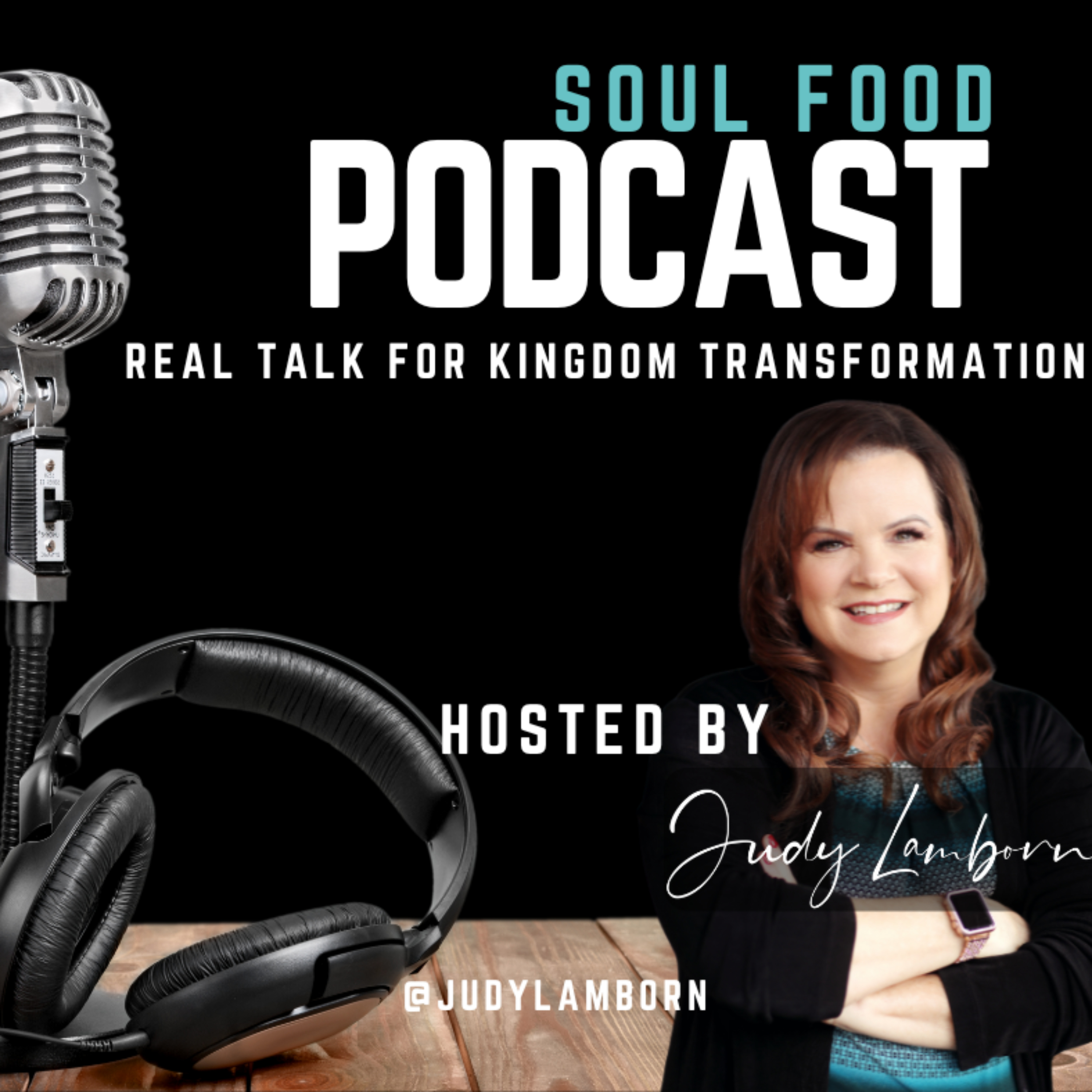 Soul Food Podcast: Real Talk for Kingdom Transformation podcast artwork