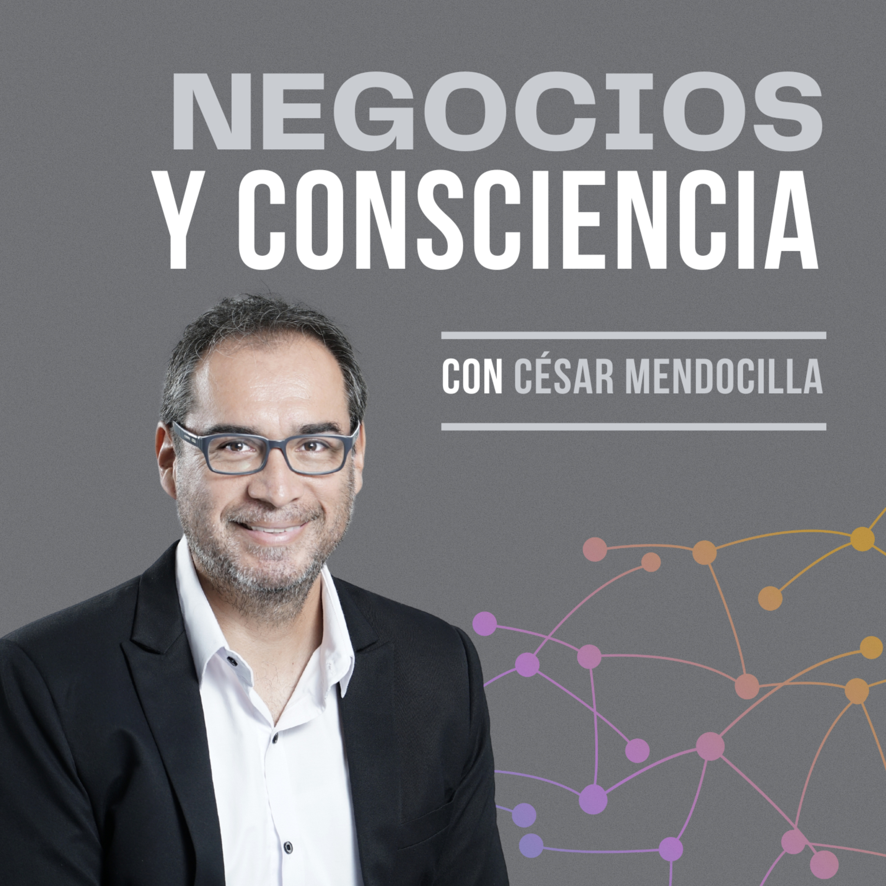 Negocios y Consciencia podcast artwork
