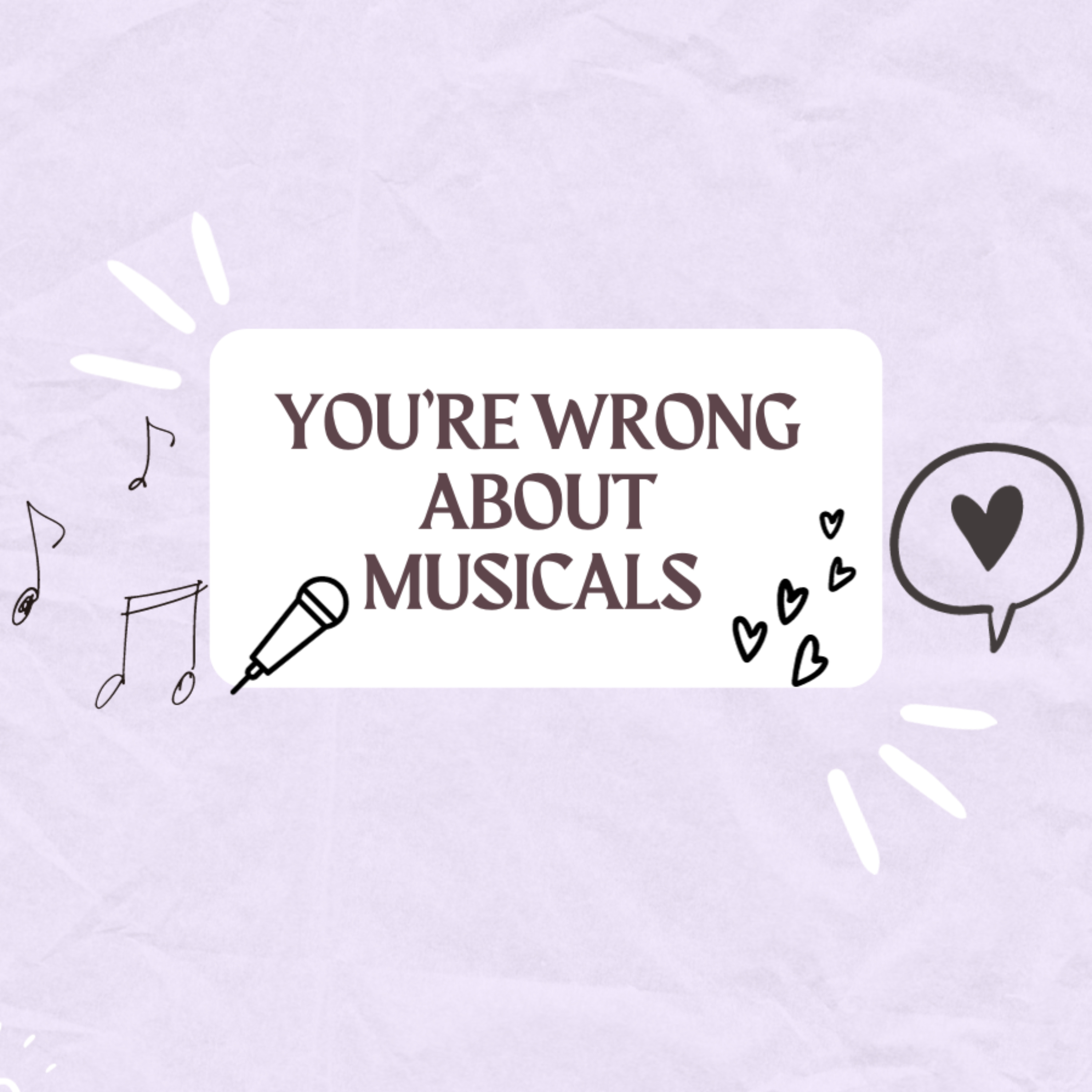 You're wrong about musicals