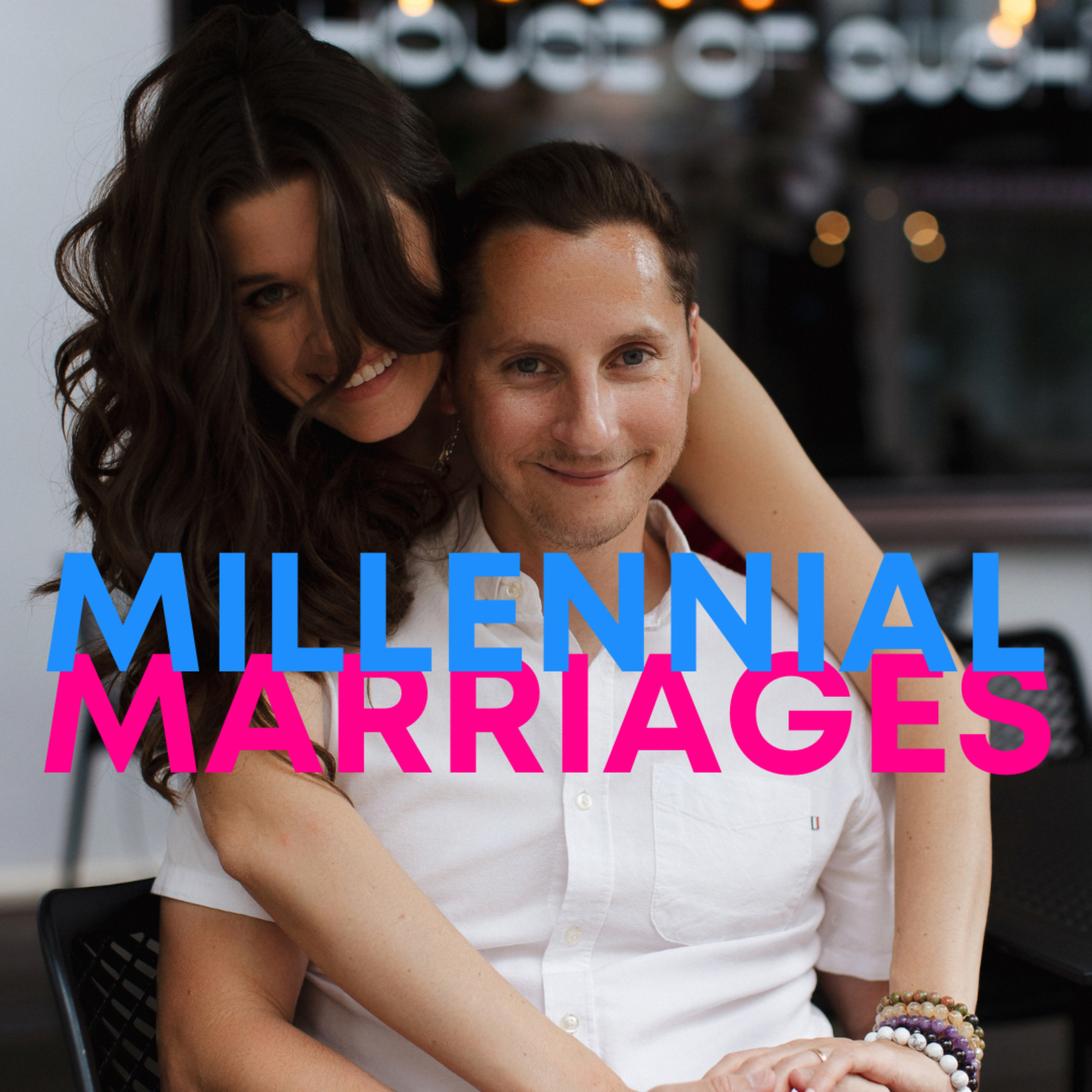 Millennial Marriages: Perspective on Relationships in the Modern World podcast artwork