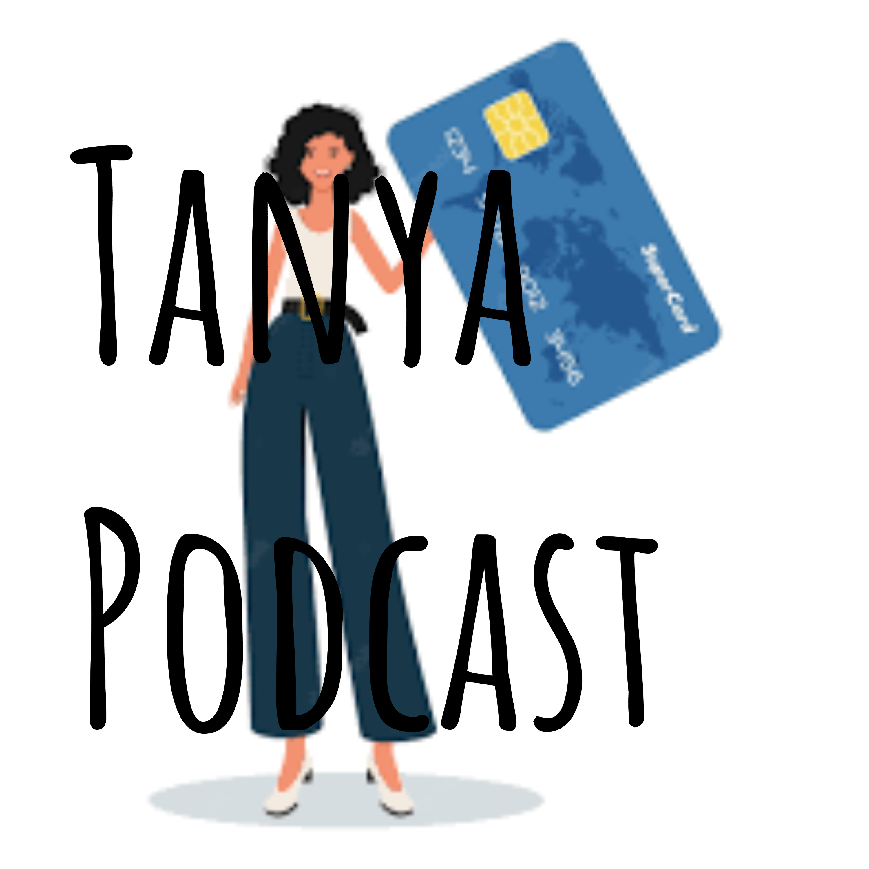 Tanya Podcast podcast artwork