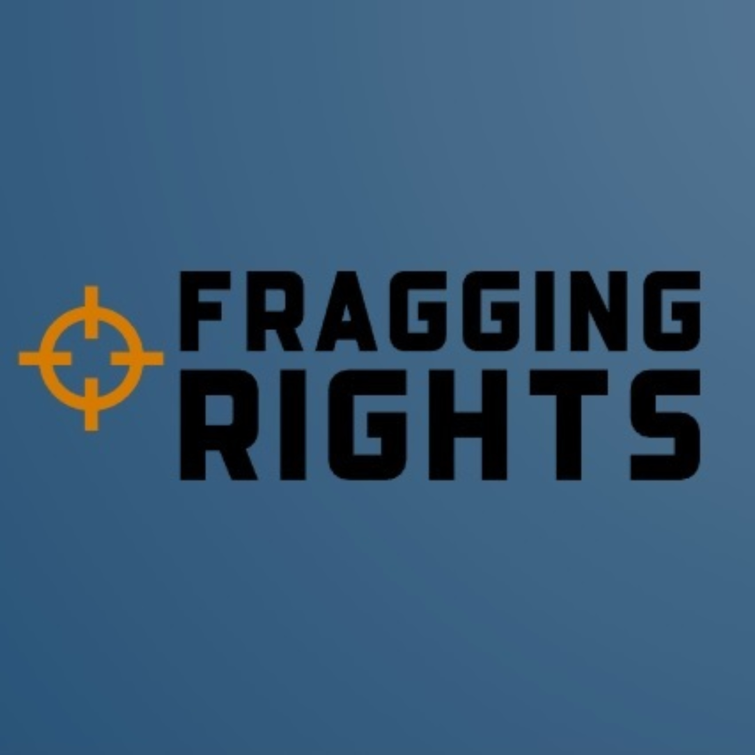 Fragging Rights