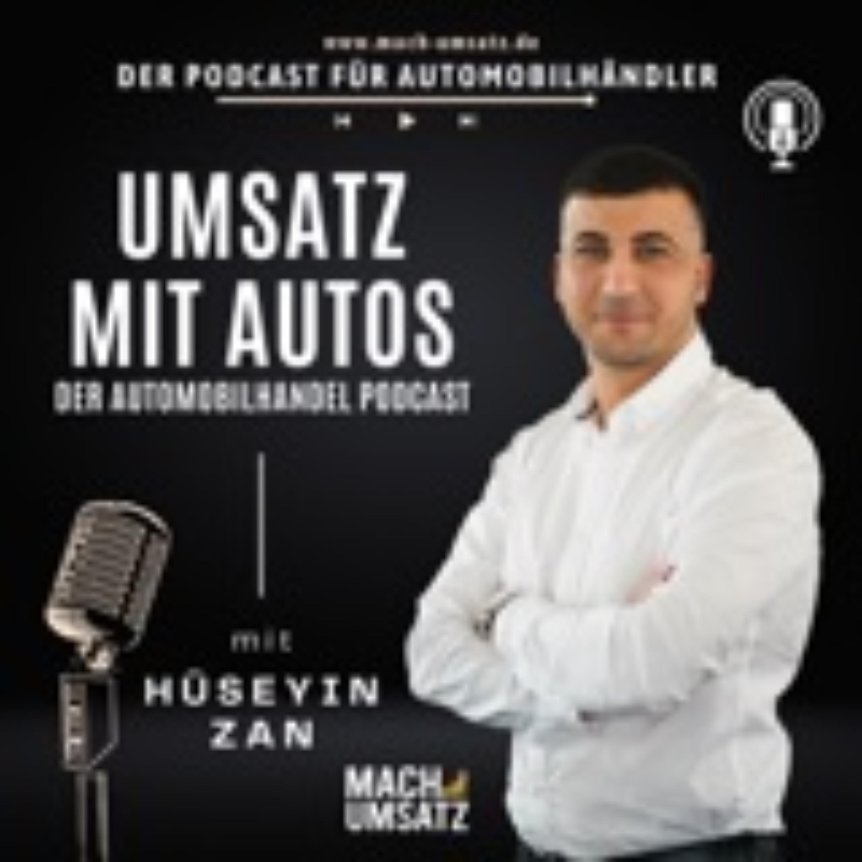 Umsatz mit Autos - Der Automobilhandel Podcast
