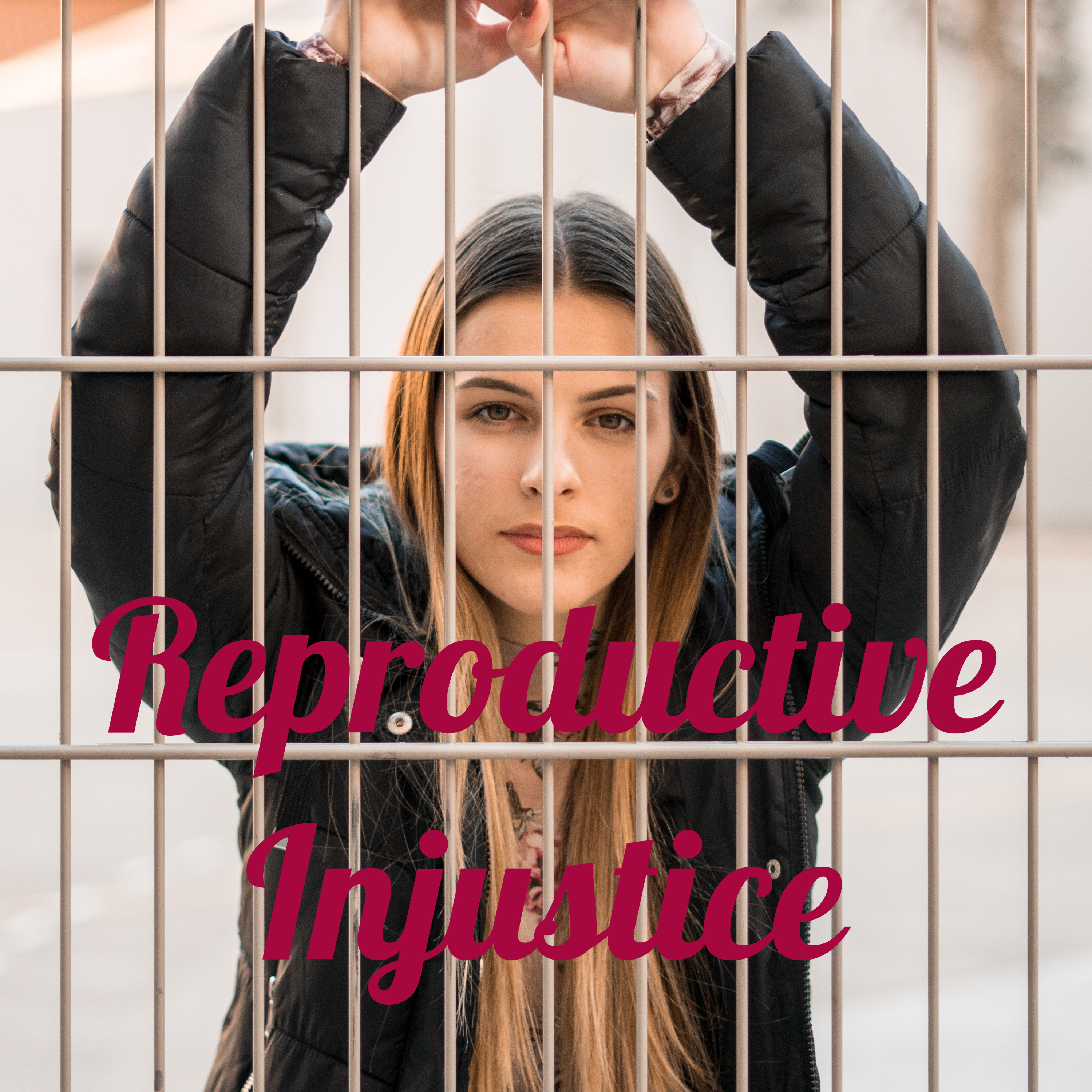 Reproductive Injustice