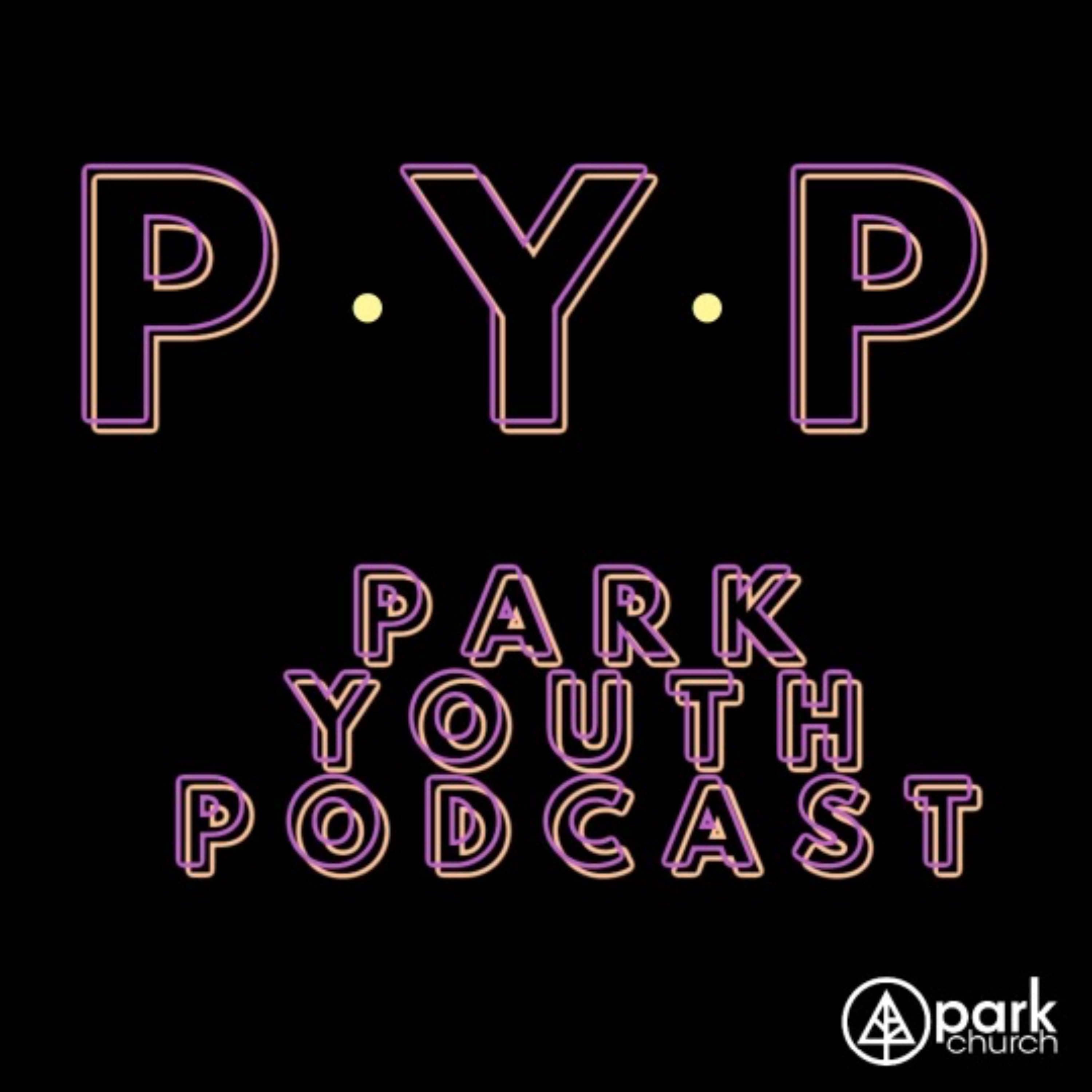 The Park Youth Podcast