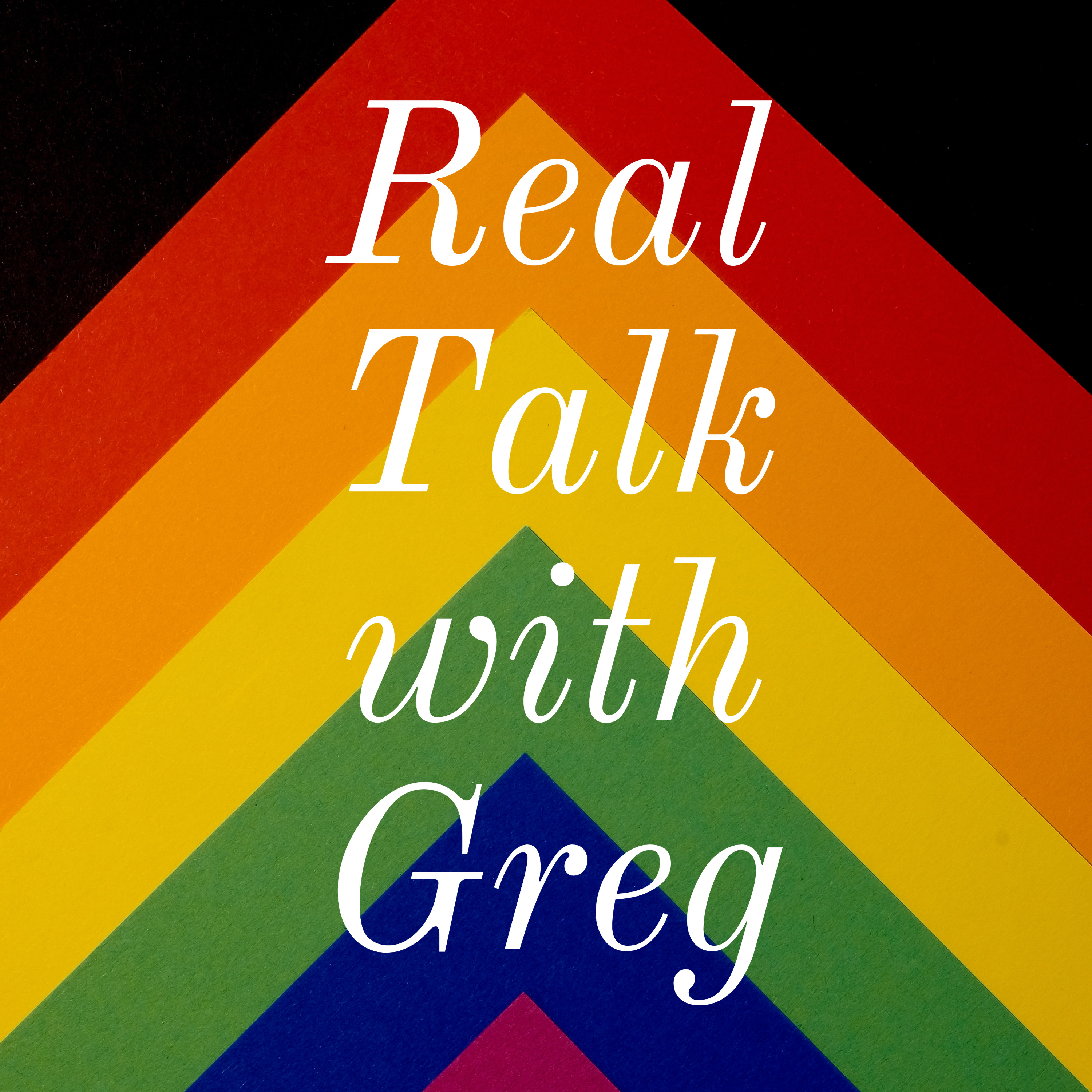 Real Talk with Greg podcast artwork