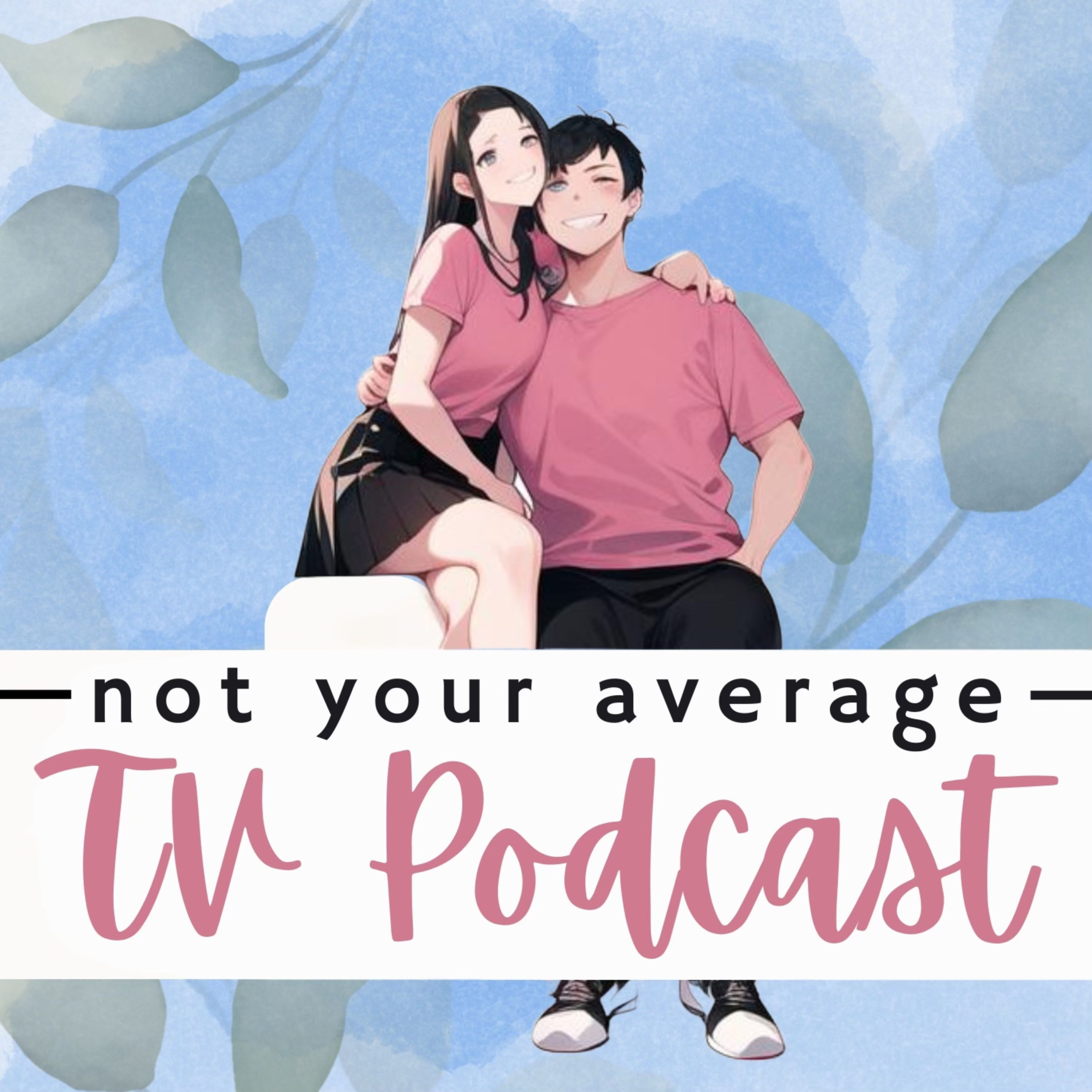 Not Your Average TV Podcast podcast artwork