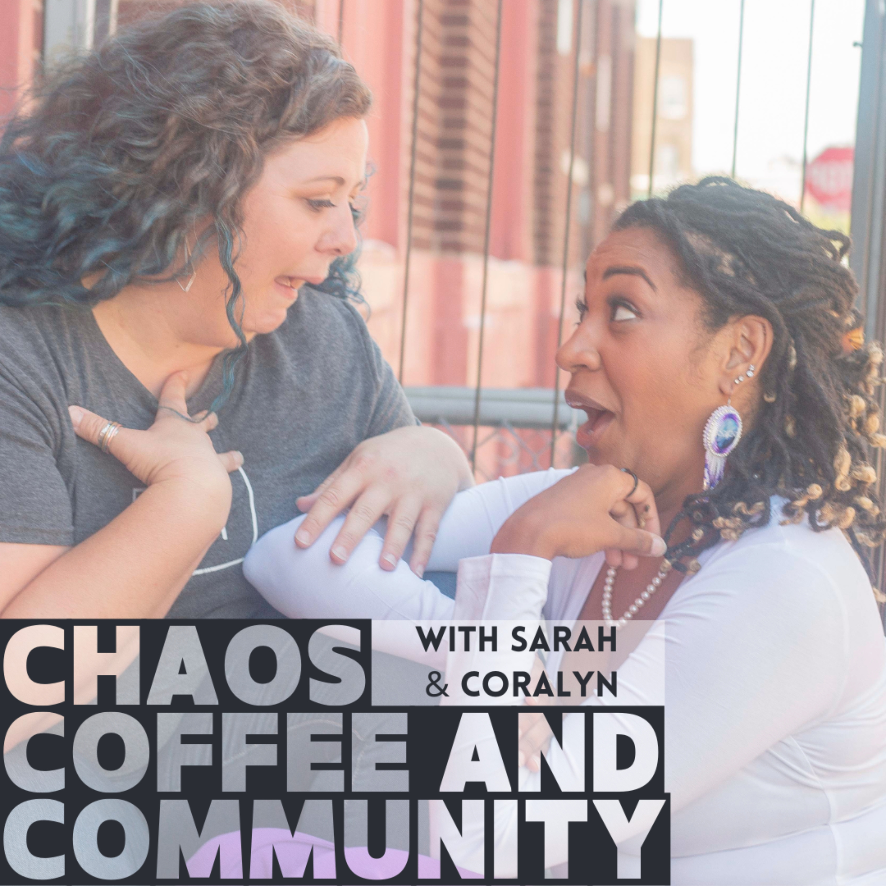 Chaos Coffee & Community podcast artwork