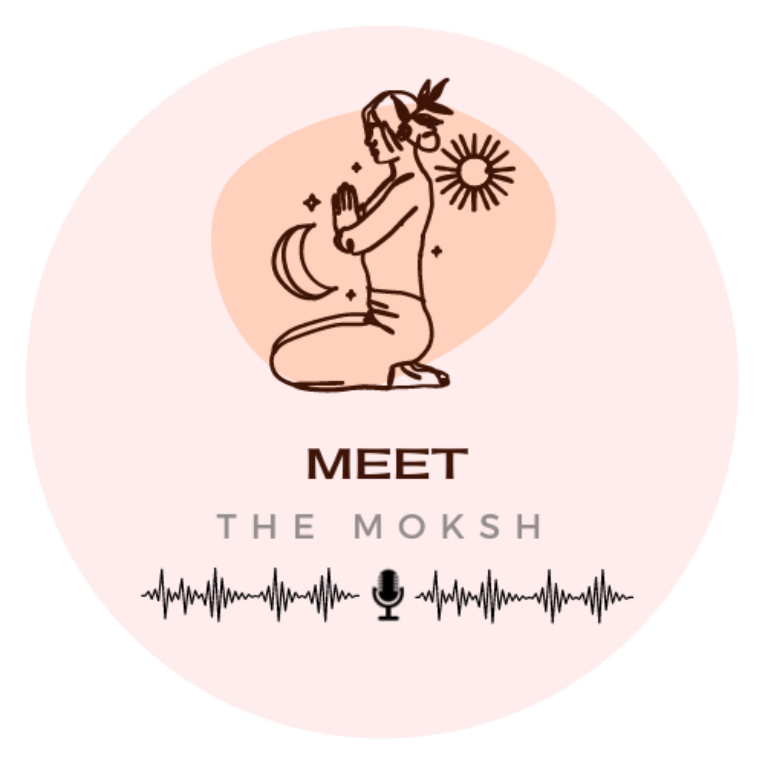 Meet the Moksh
