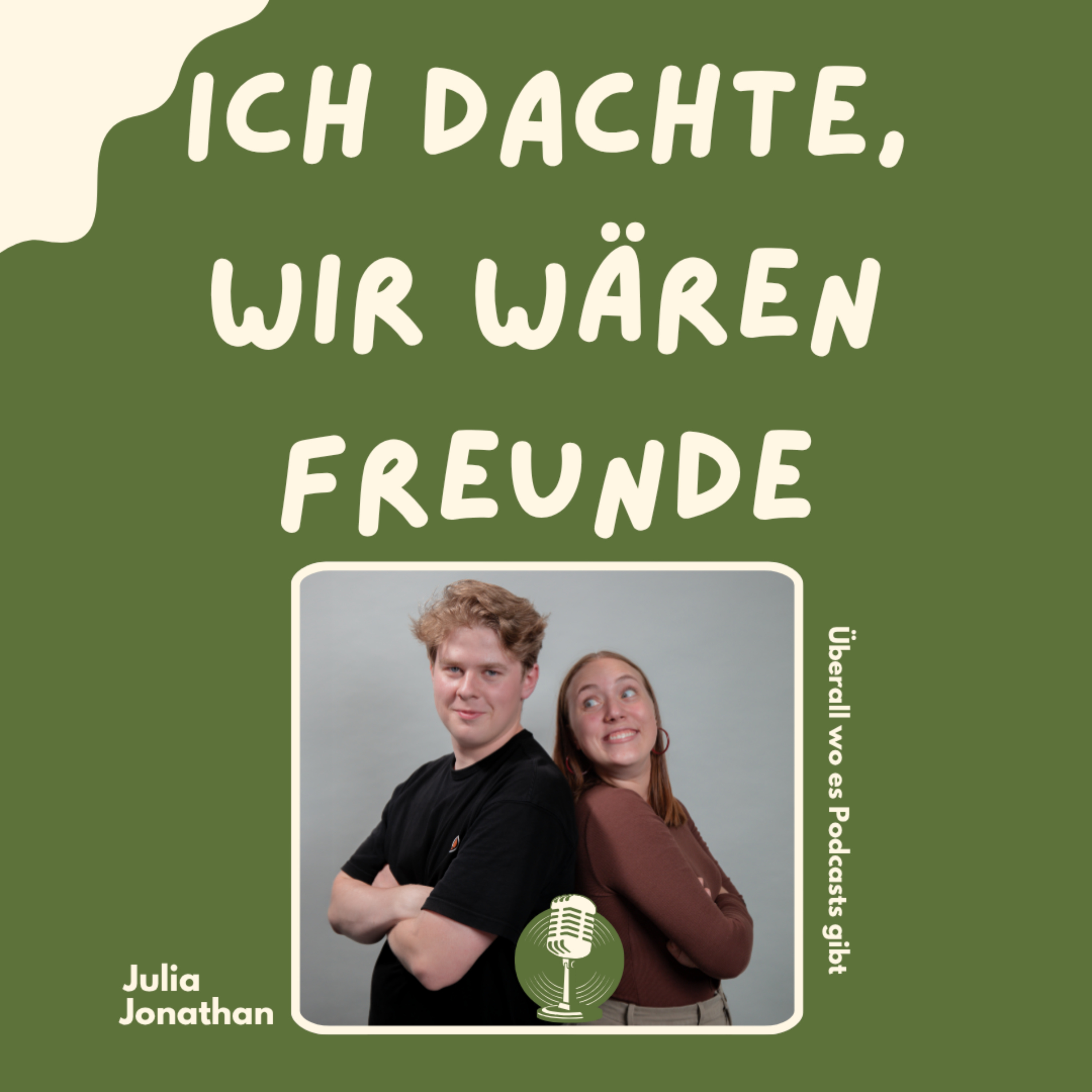 Ich dachte, wir wären Freunde
