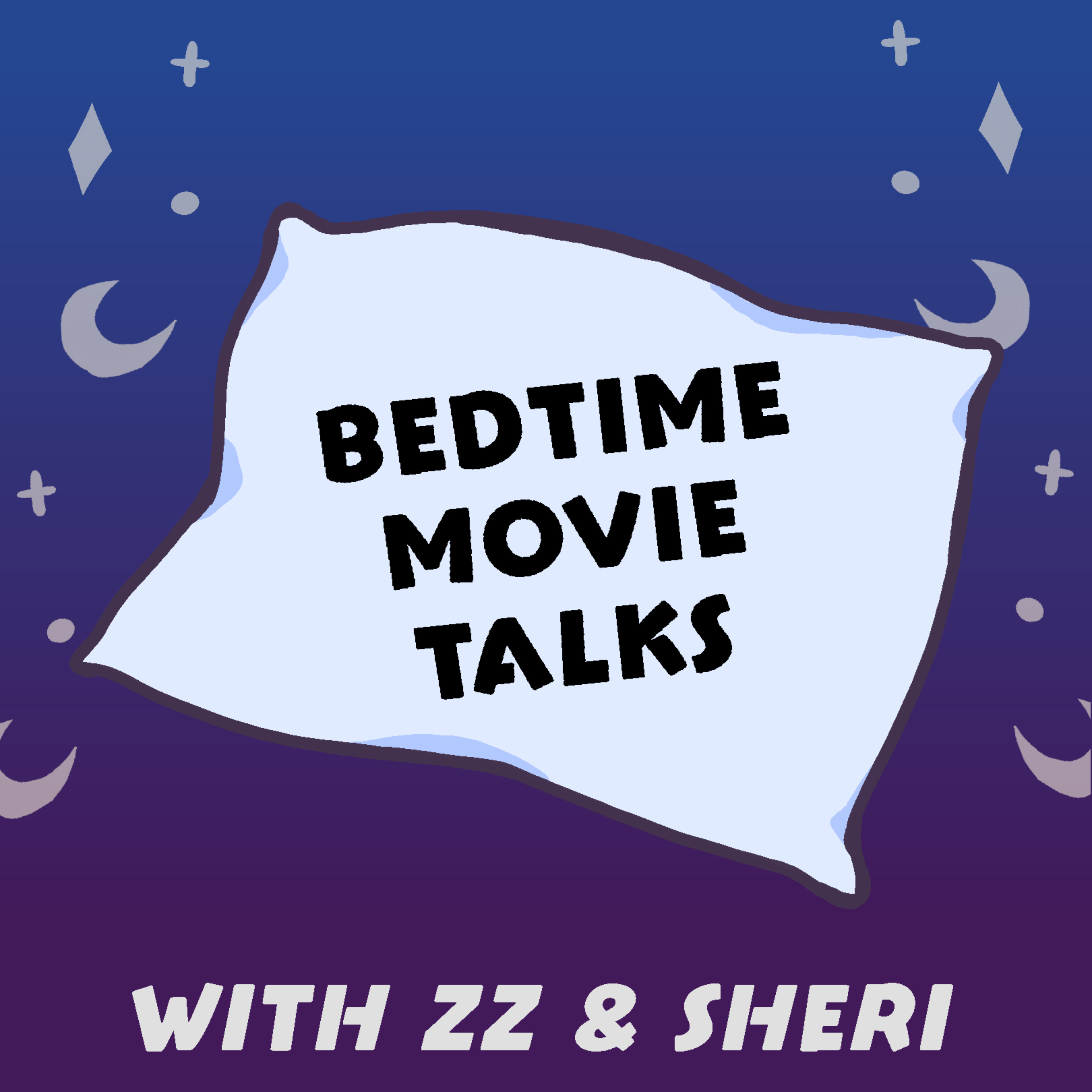 Bedtime Movie Talks