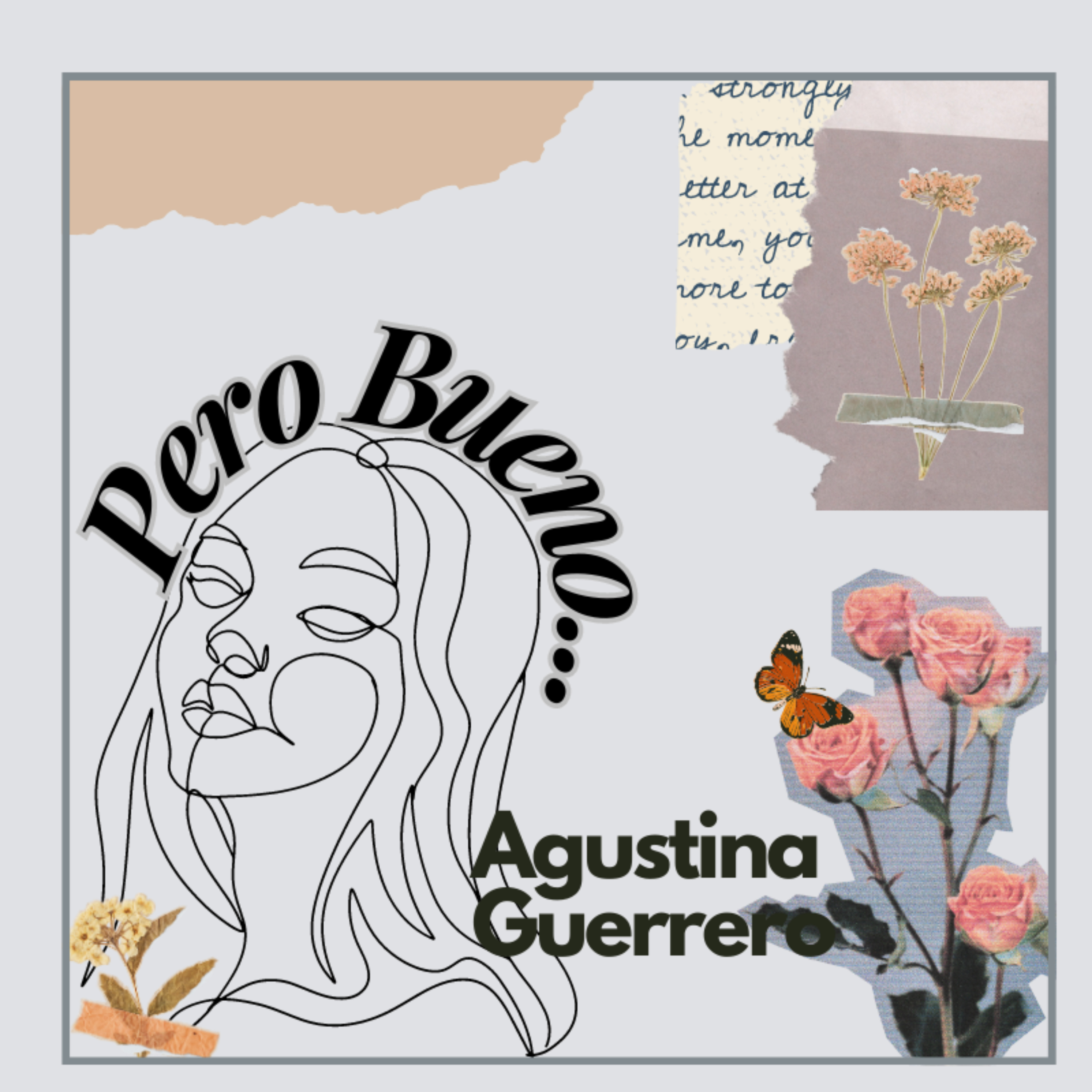 Pero Bueno... De Agus Guerrero