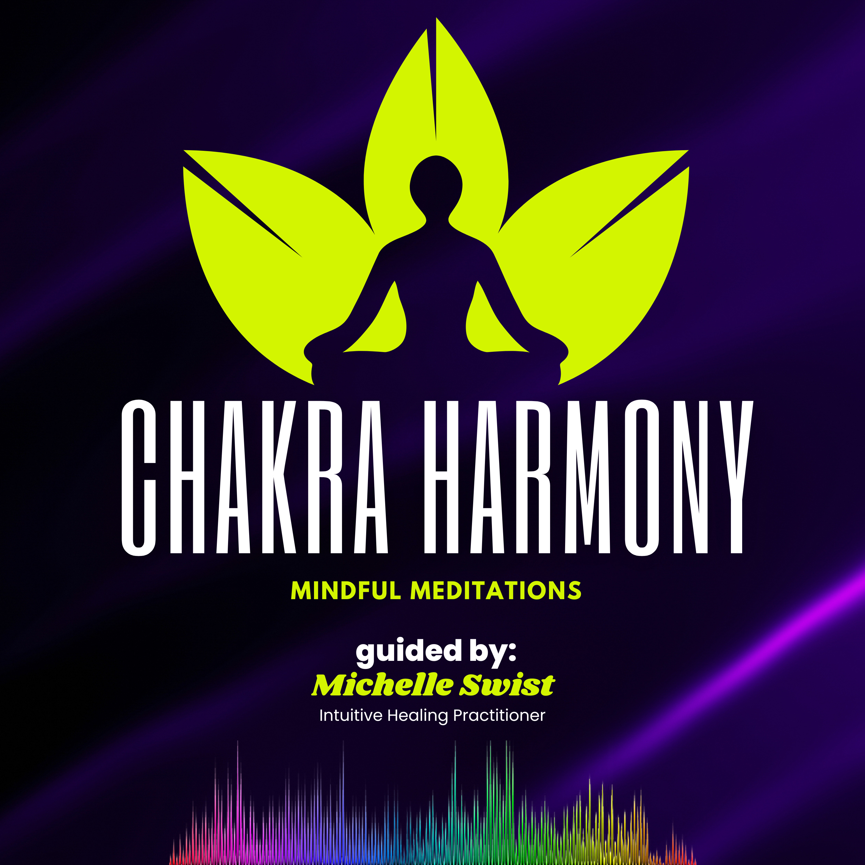 Chakra Harmony - Mindful Meditations