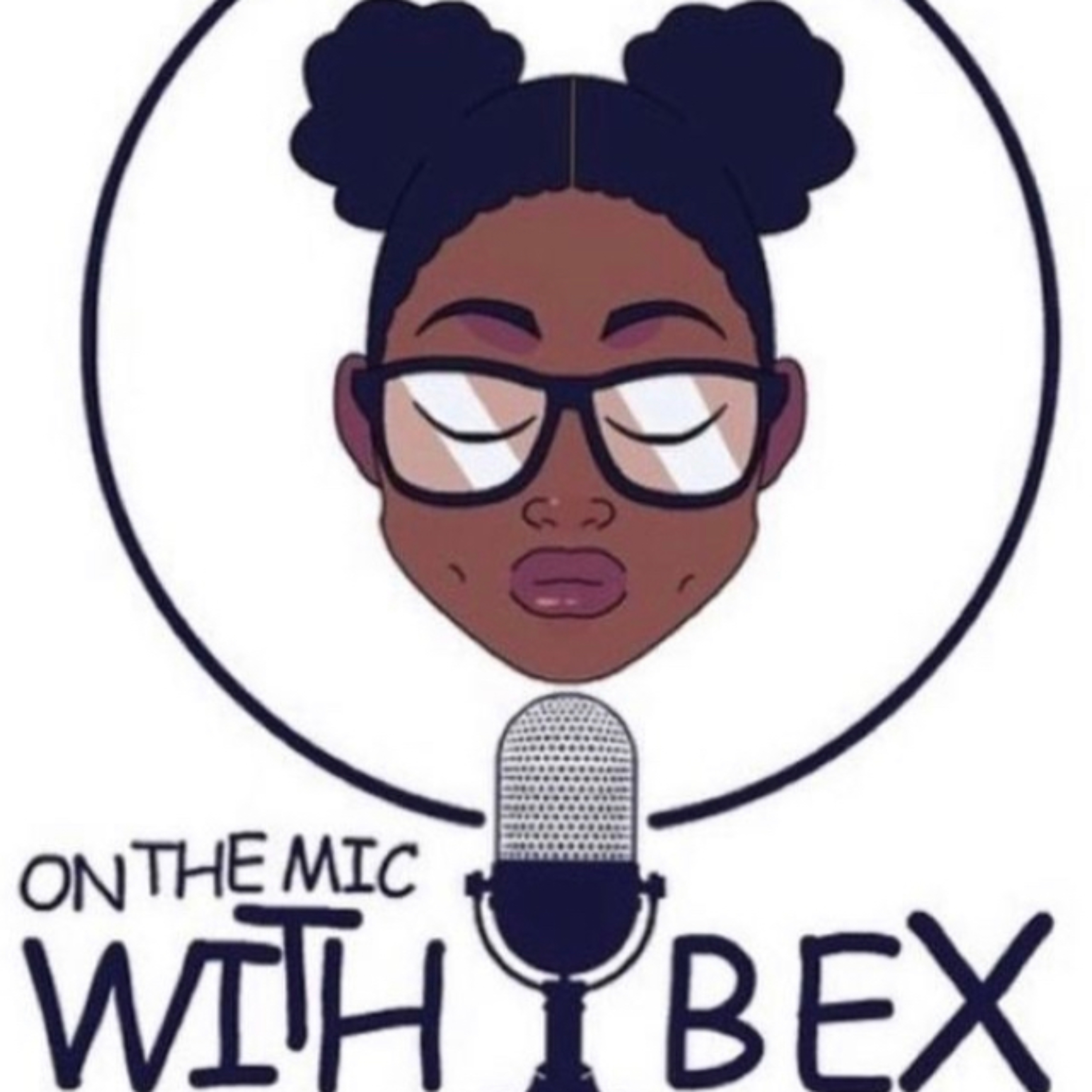 On The Mic With Bex podcast artwork