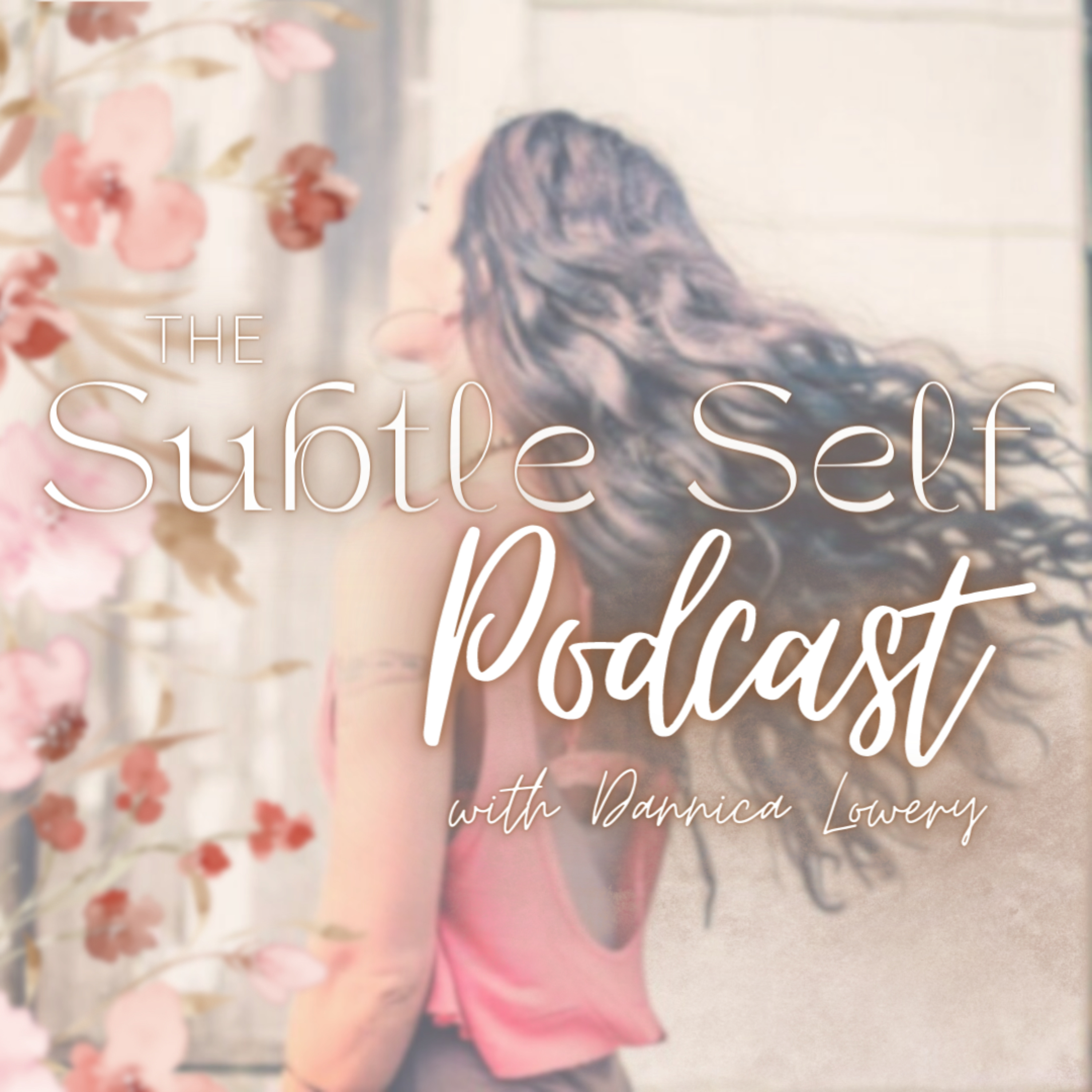 The Subtle Self Podcast cover art
