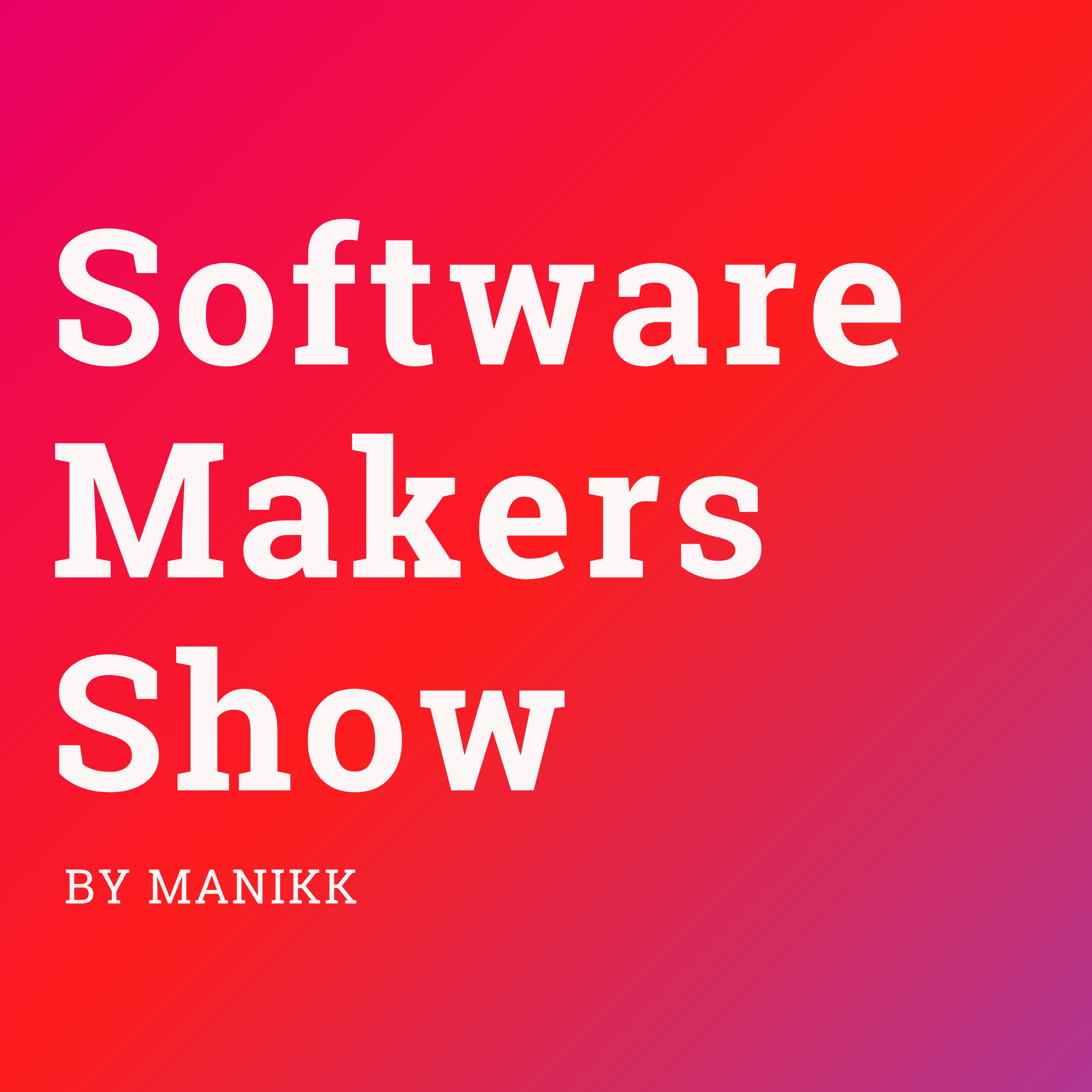 Software Makers Show